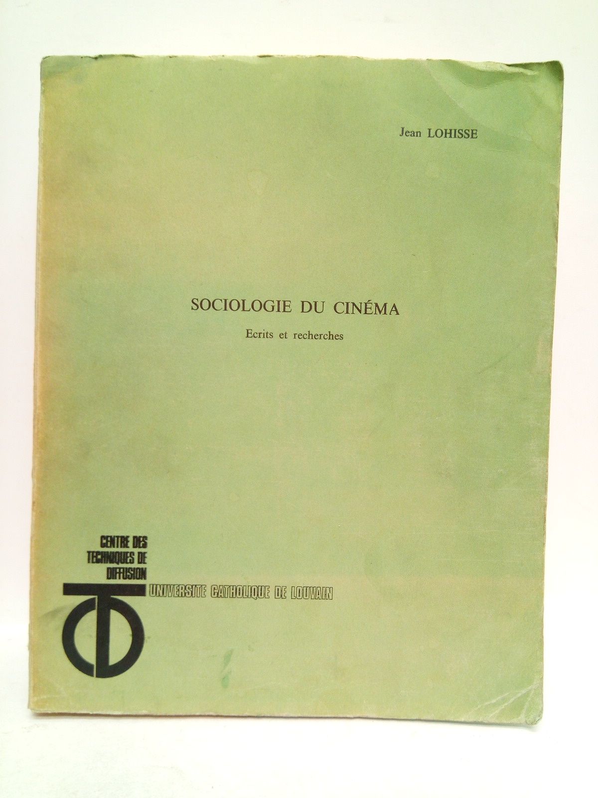 Sociologie du cinéma: Ecrits et recherches