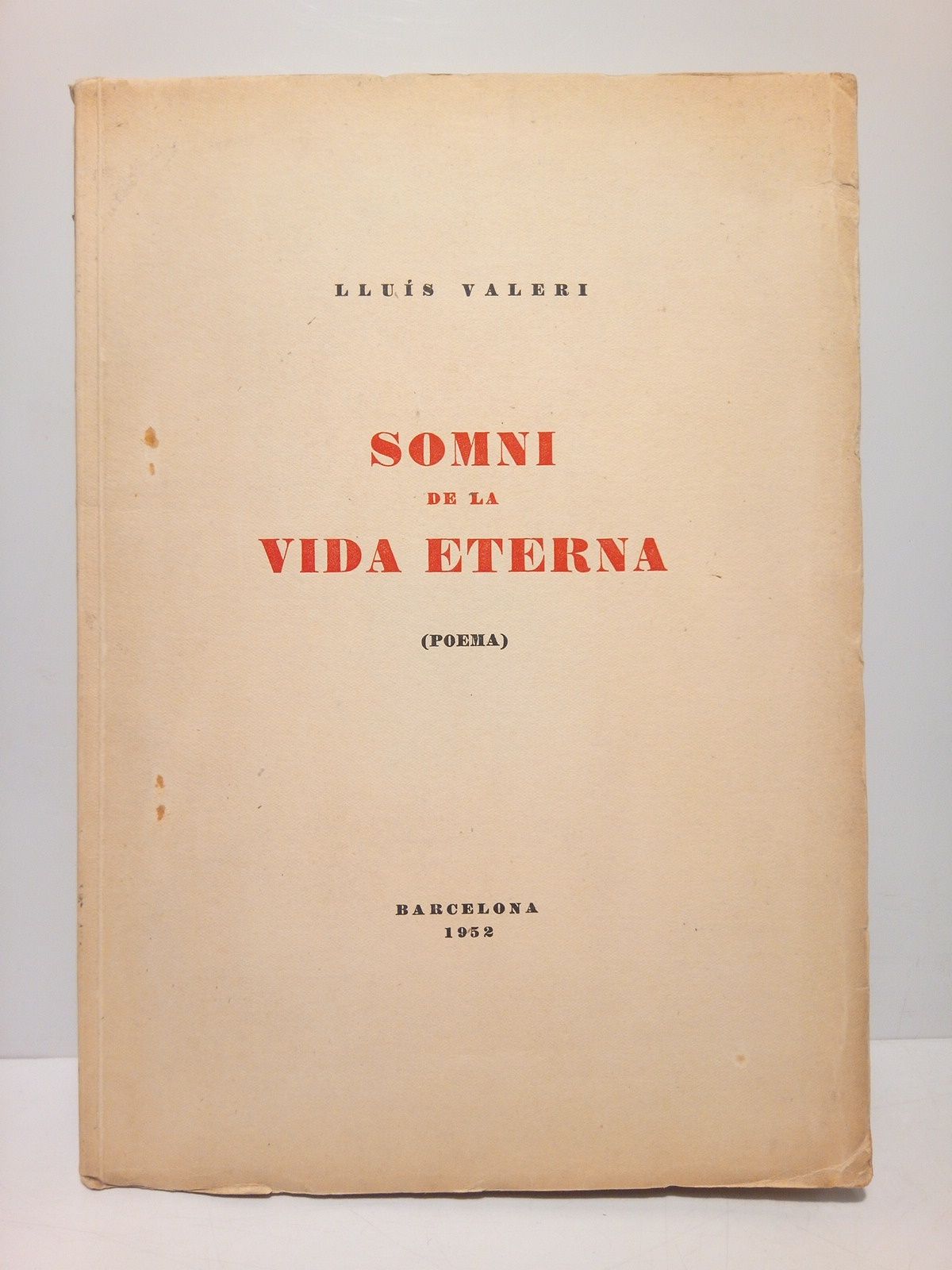 Somni de la vida eterna (Poesías)