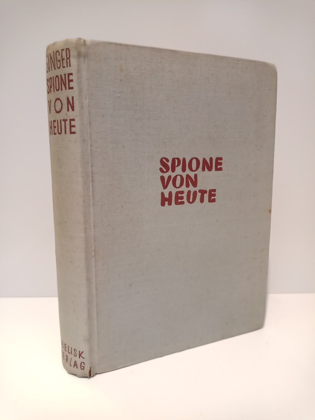 Spione von heute