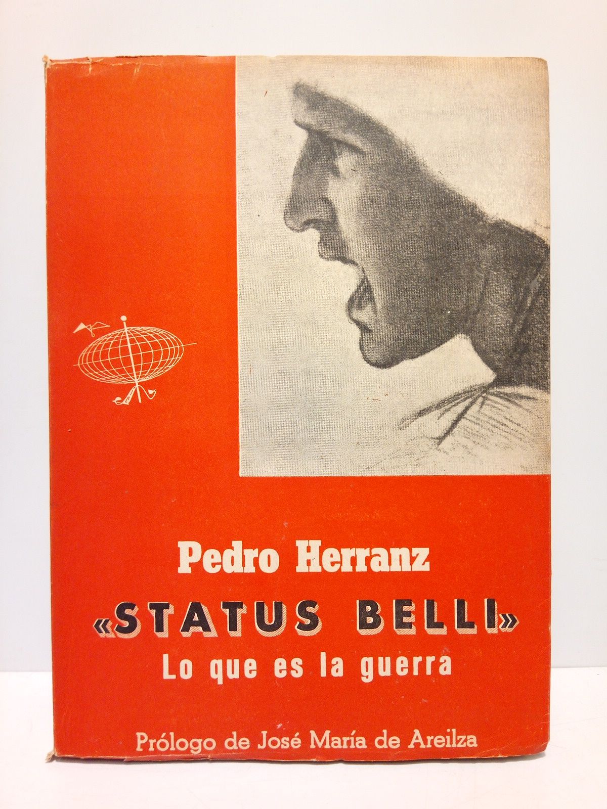 Status Belli: Lo que es la guerra / Prólogo de …