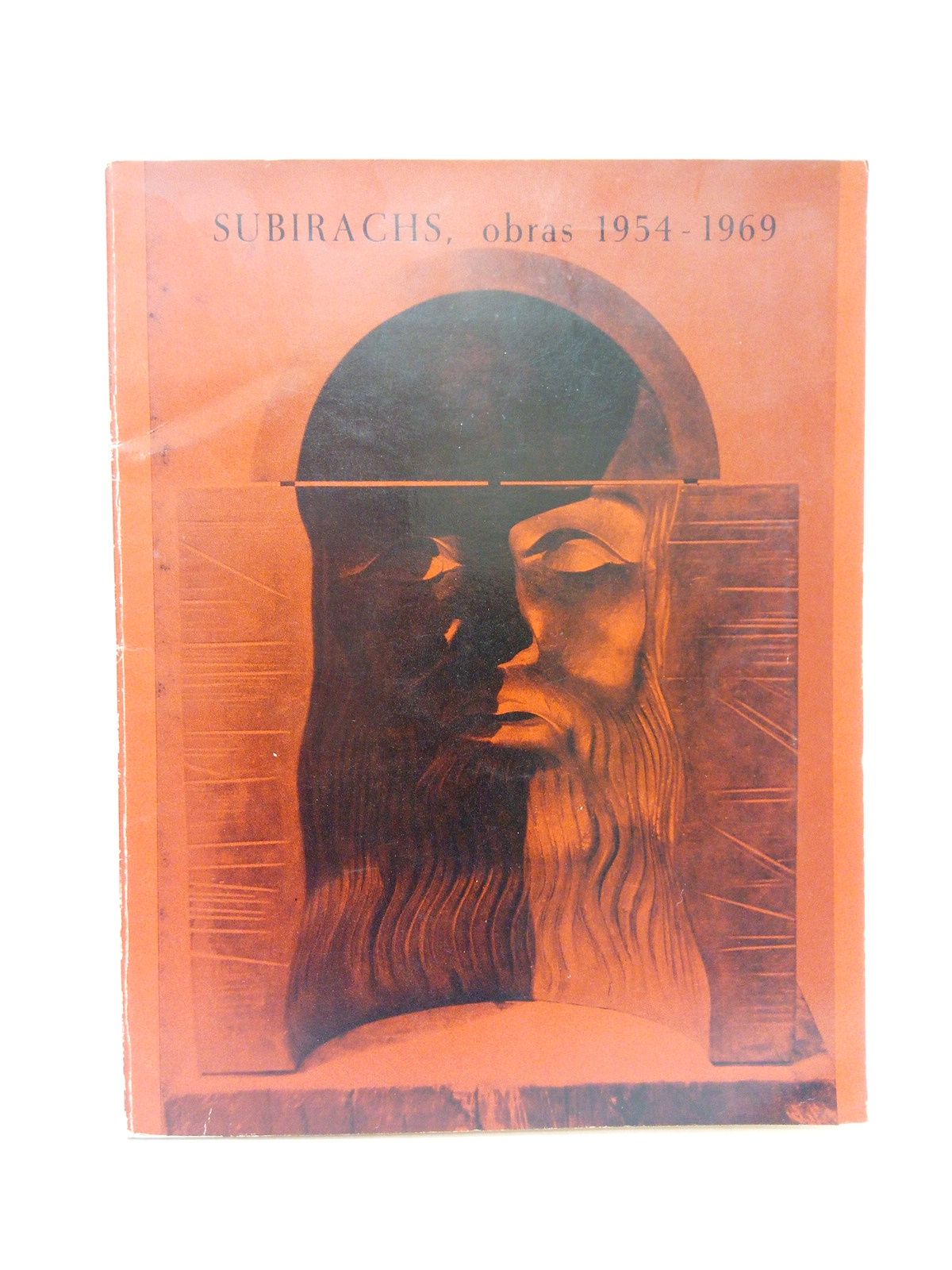 Subirachs, obras 1954 - 1969. (Catálogo editado con motivo de …