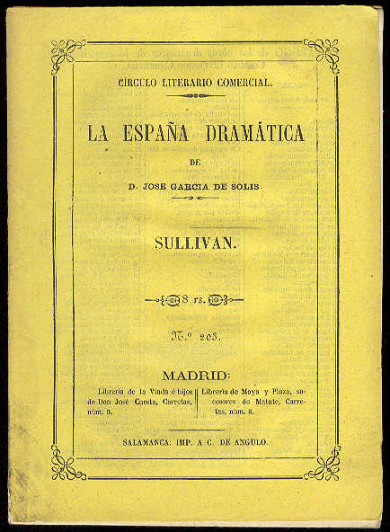 Sullivan. (Comedia en tres actos y en prosa) / Escrita …