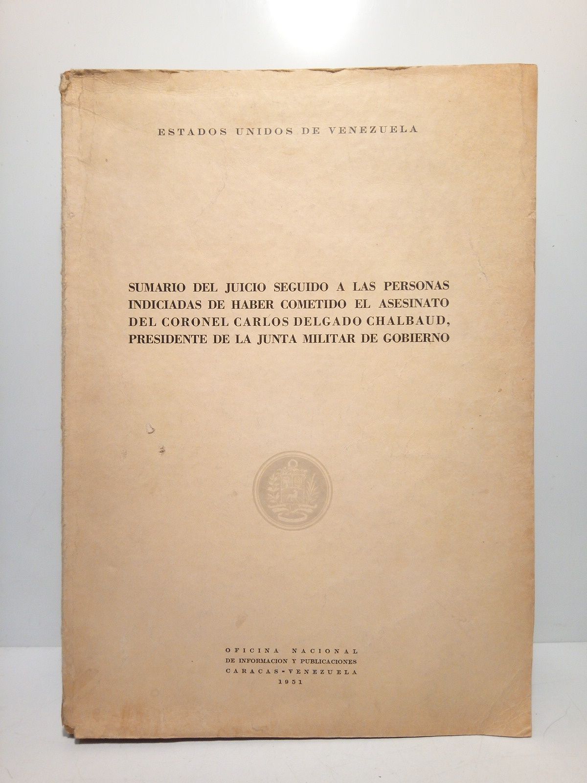 Sumario del juicio seguido a las personas indicadas de haber …