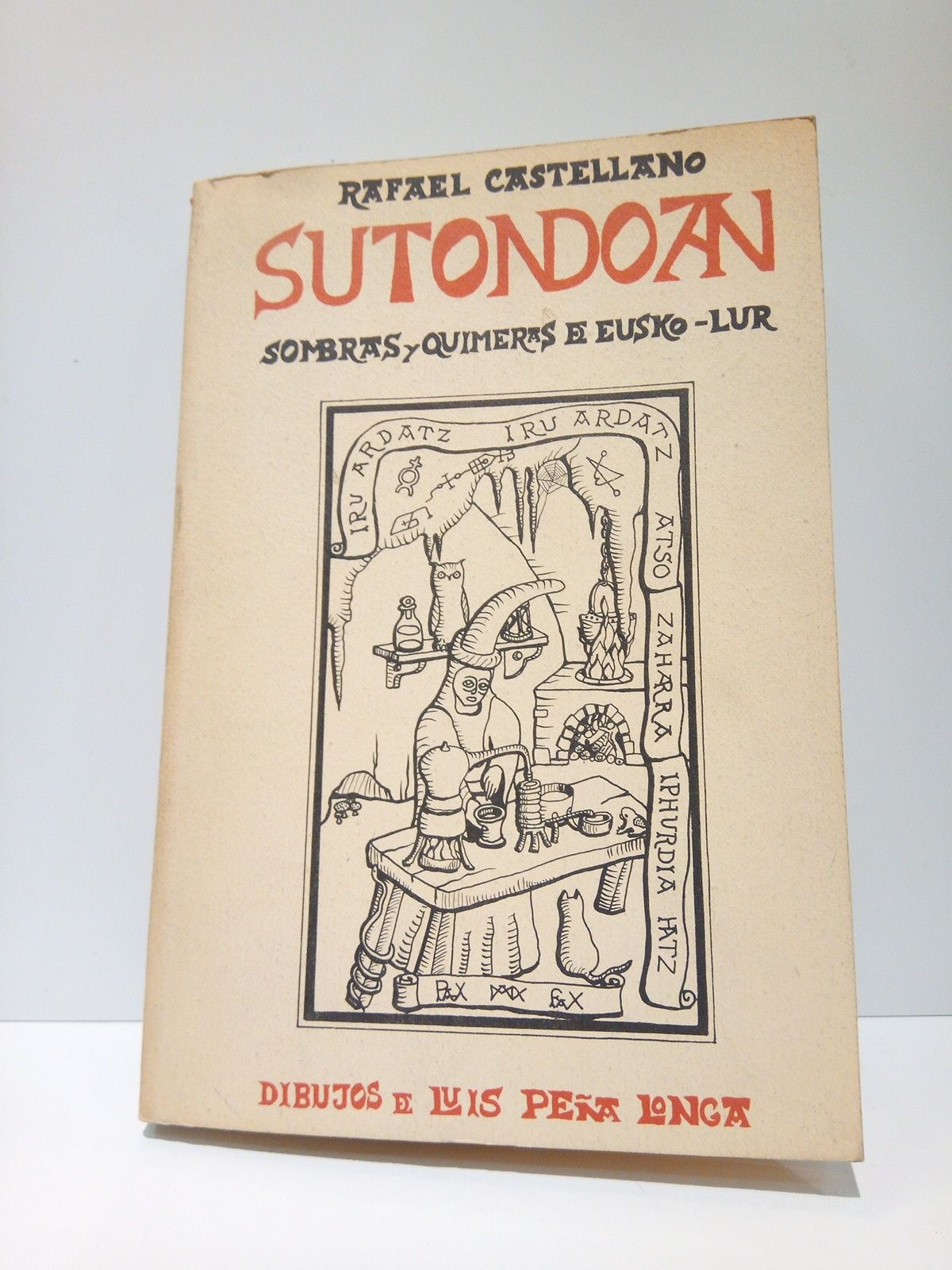 Sutondoan: Sombras y quimeras de Eusko-Lur / Ilustraciones a plena …