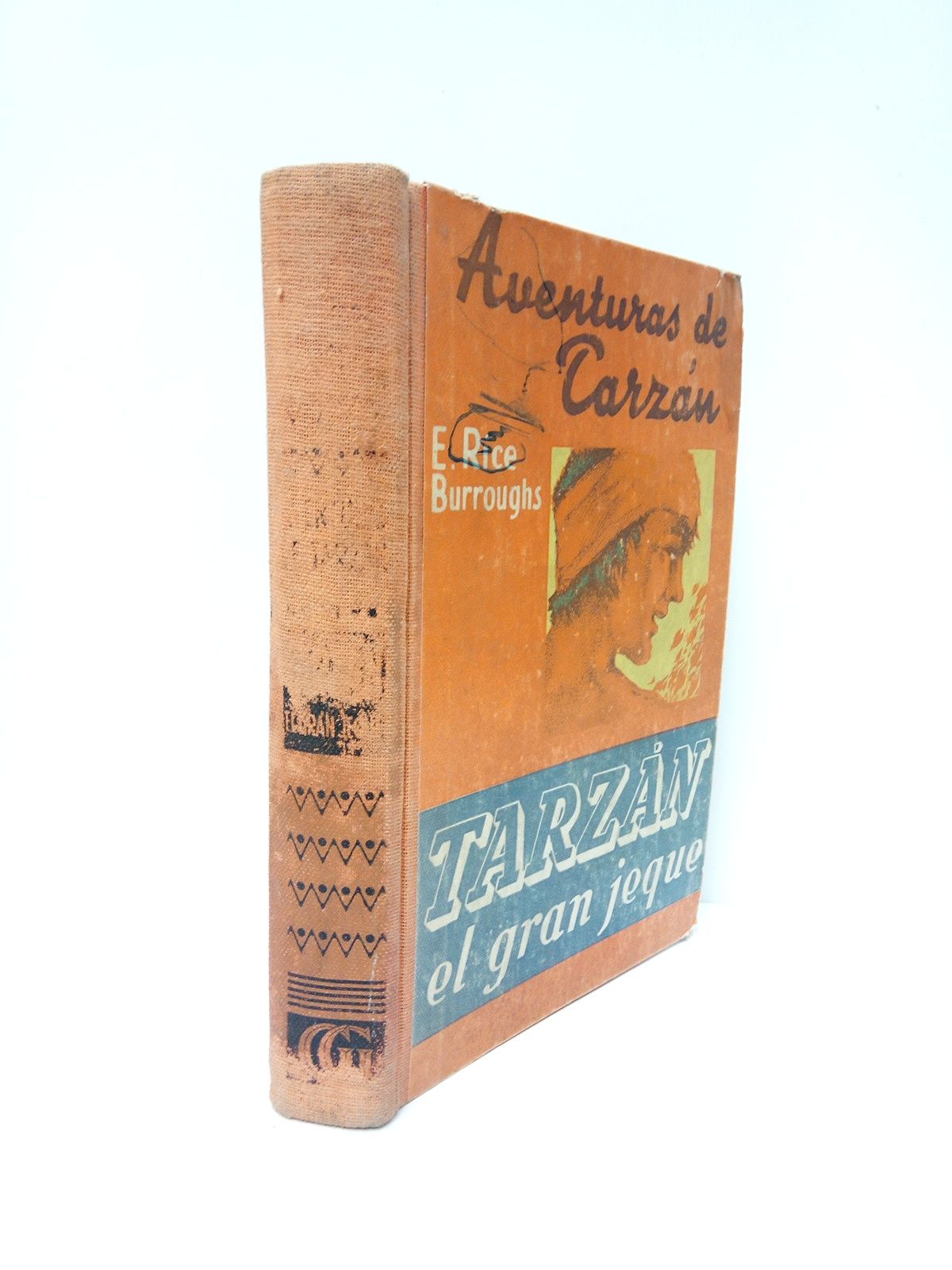 Tarzán el gran jeque. (Novela) / Traducción de Emilio M. …
