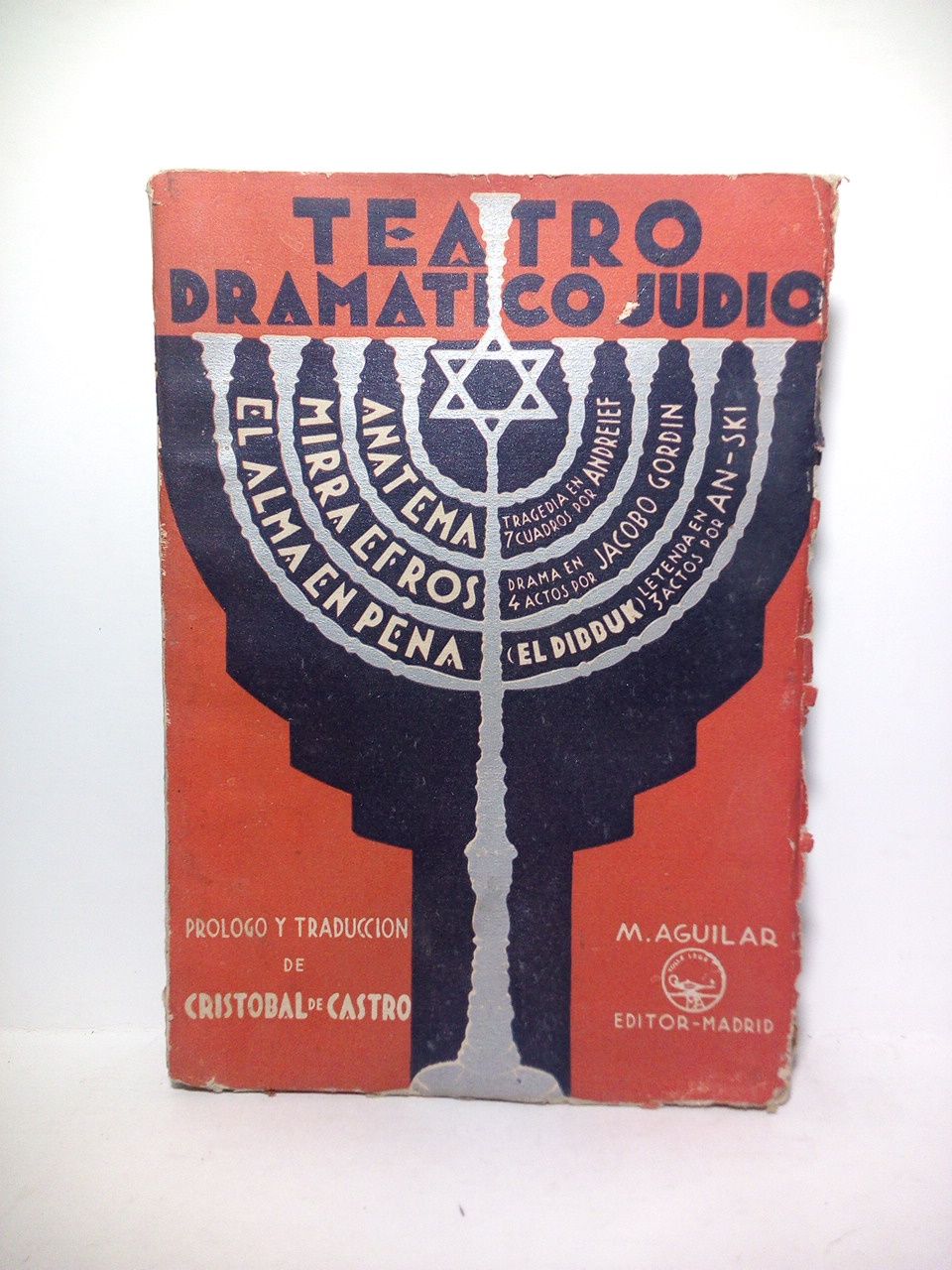 TEATRO DRAMATICO JUDIO: Mirra Efros (drama en 4 actos); El …