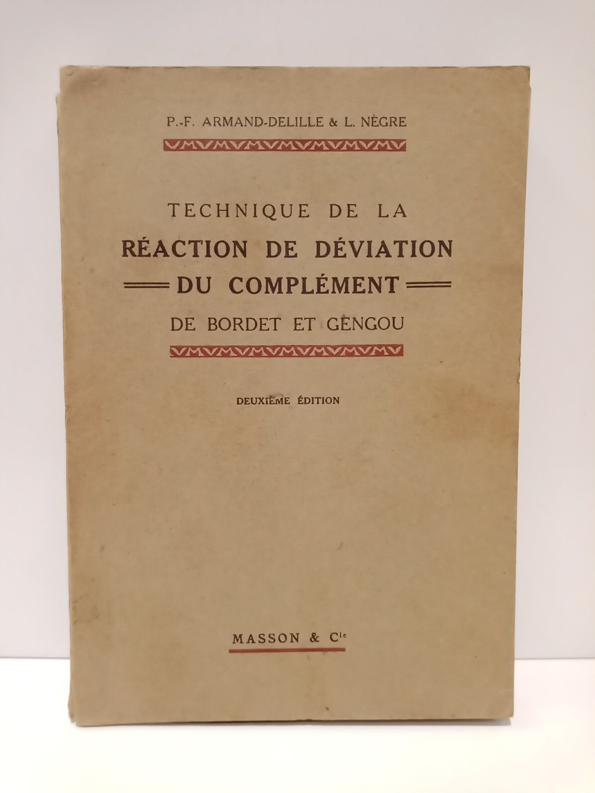 Technique de la réaction de déviation du complément de Bordet …