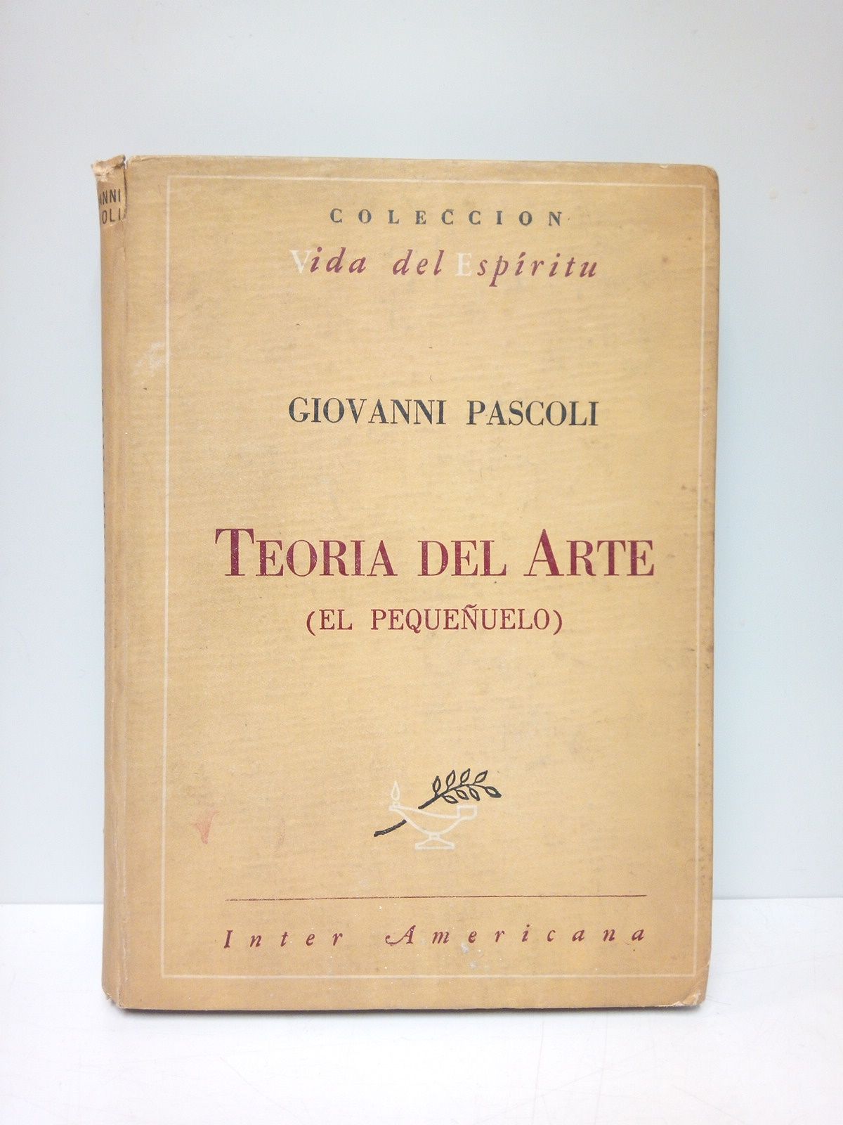 Teoría del arte (El Pequeñuelo) / Estudio preliminar de Gherardo …