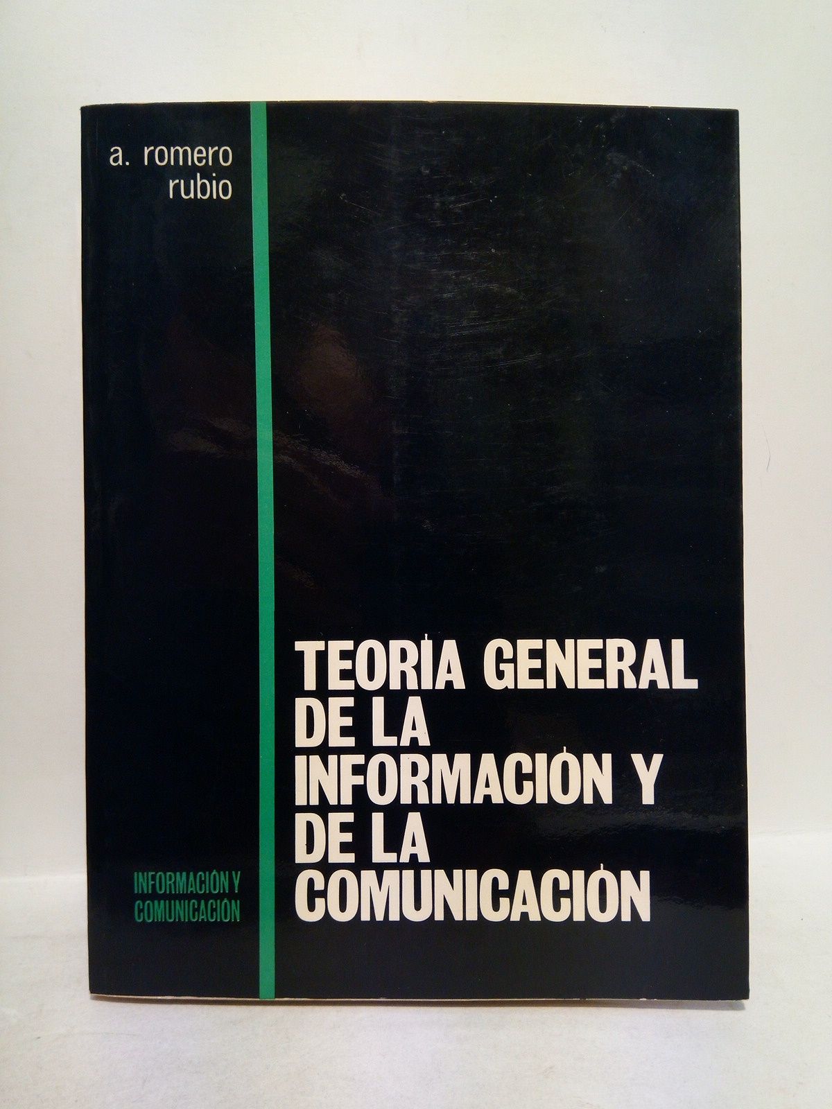 Teoría general de la información y de la comunicación