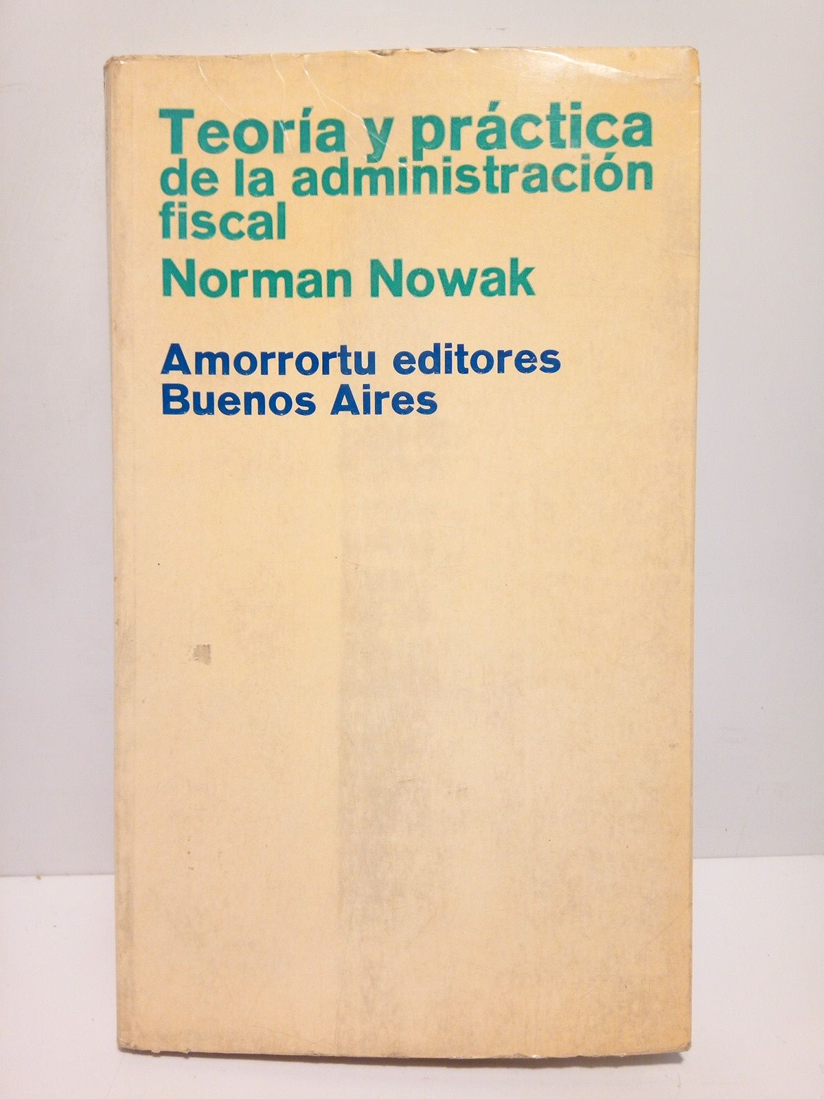 Teoría y práctica de la administración fiscal: Proyecto de moderación …