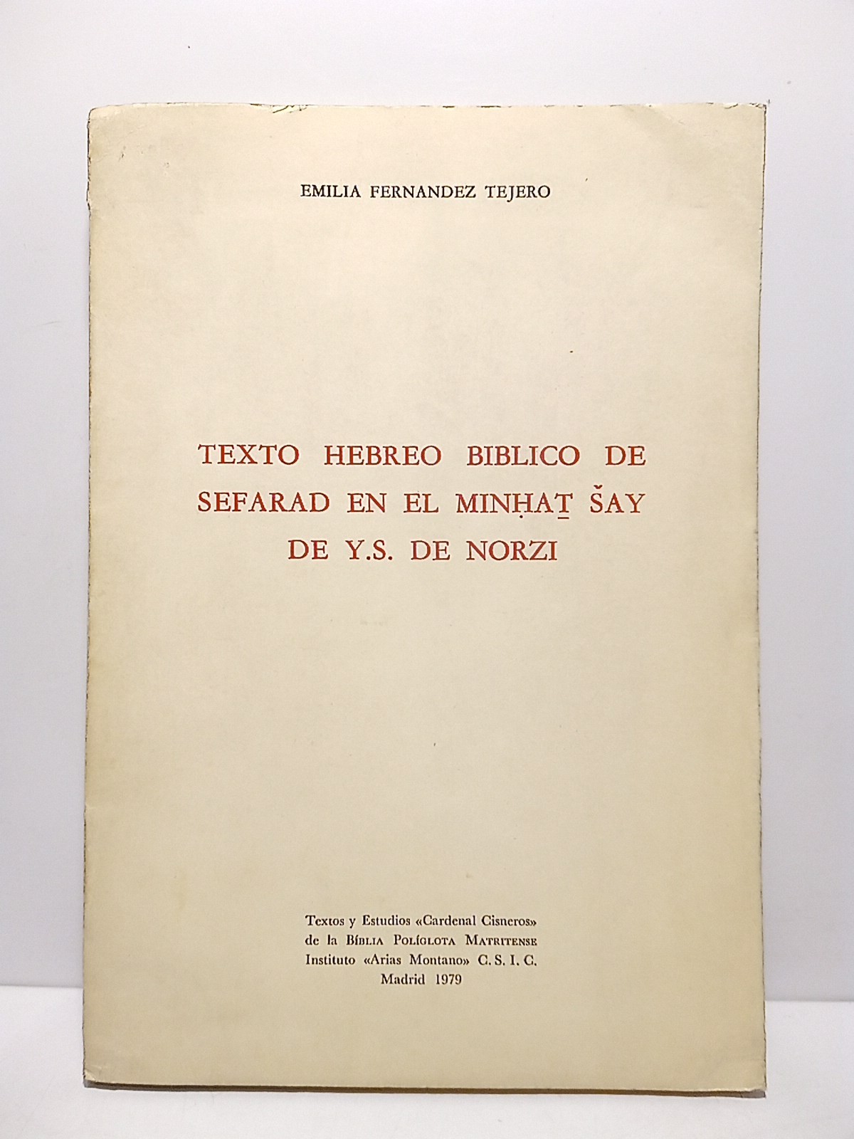 Texto hebreo bíblico de Sefarad en el Minhat Say de …