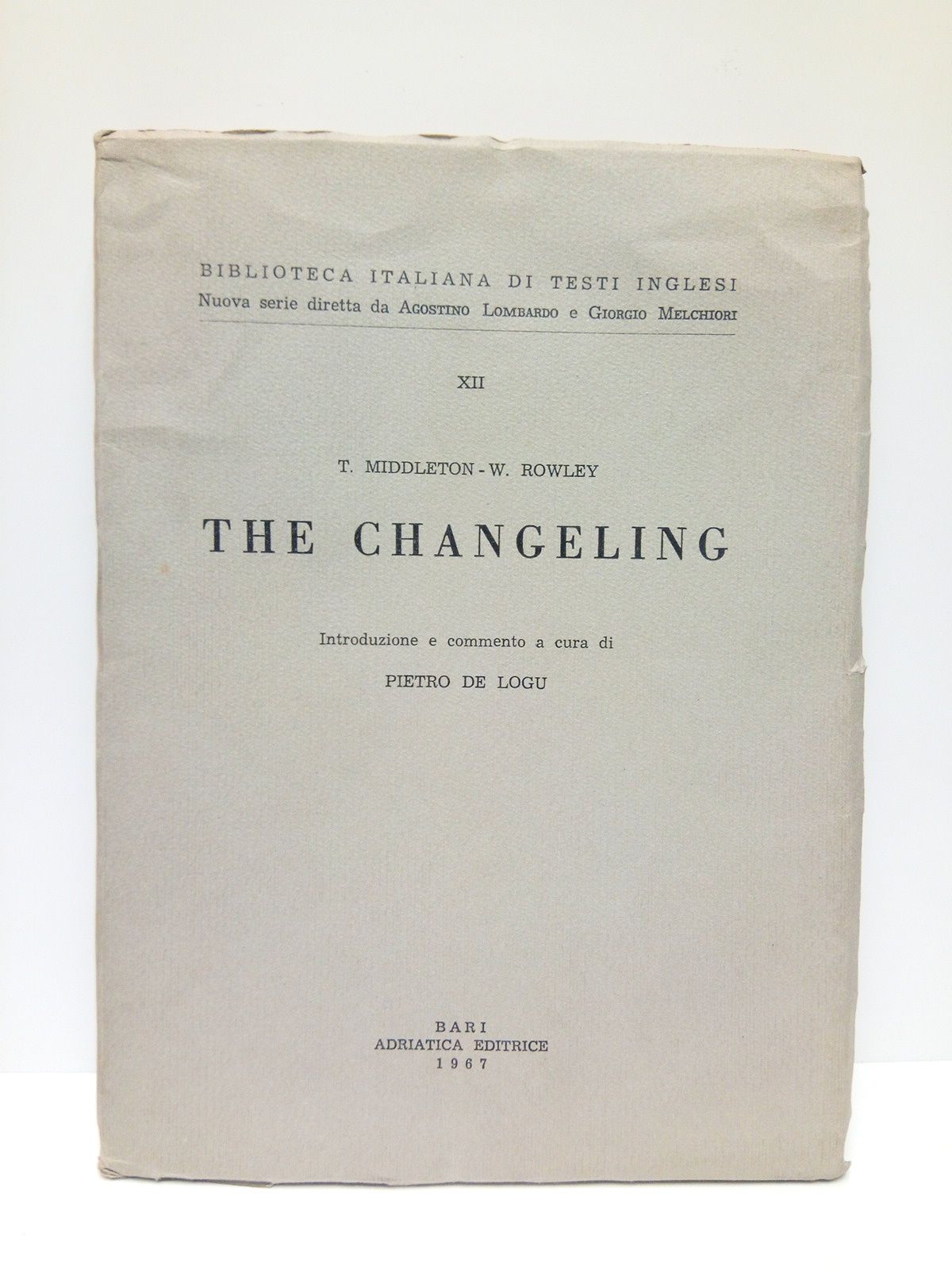 The Changeling / Introduzione e commento a cura di Pietro …