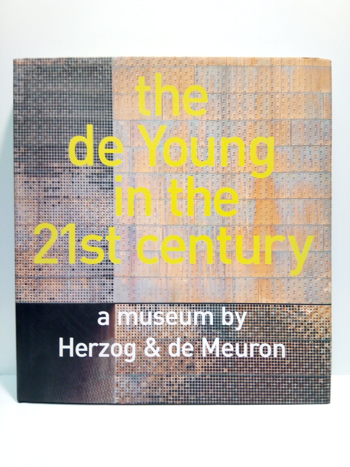 The de Young in the 21st century: A Museum by …