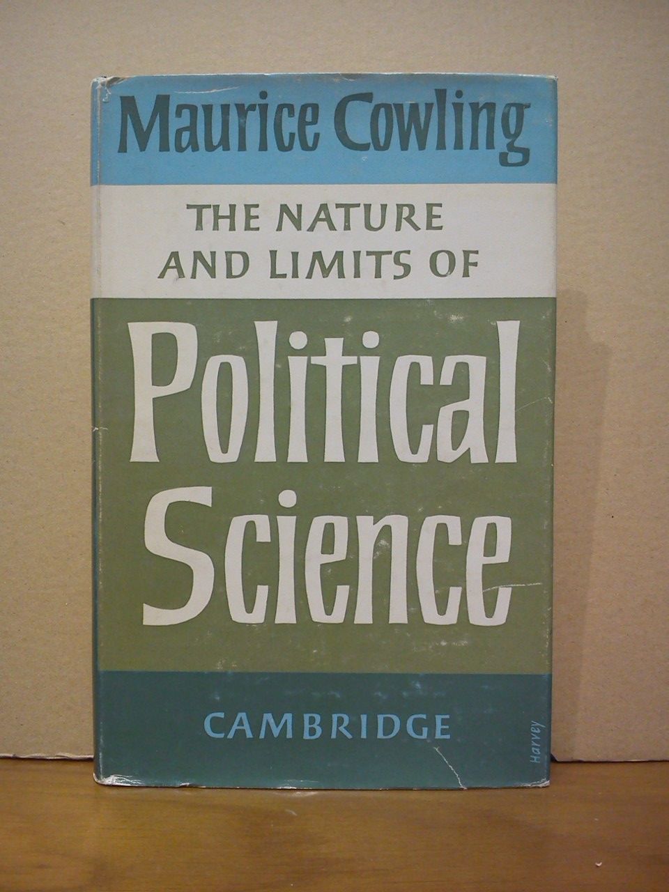 The Nature and limits of Political Science