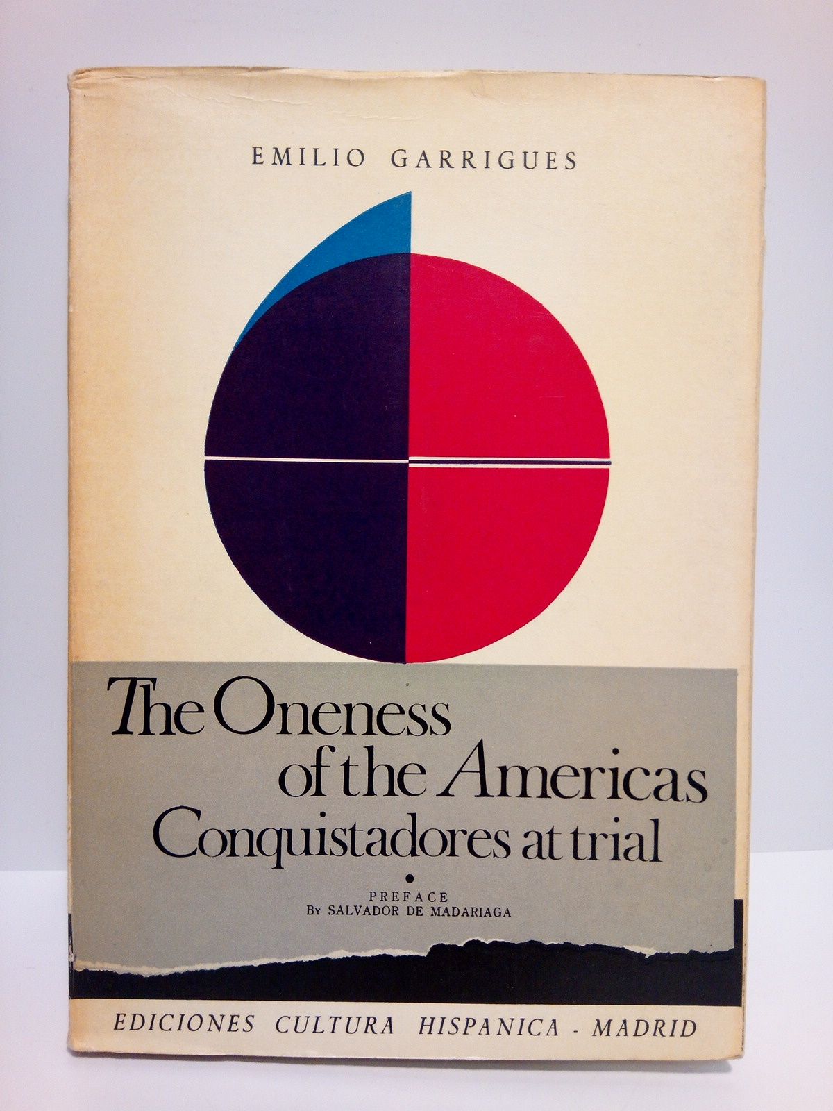 The Oneness of the Americas: Conquistadores at trial / Prol. …