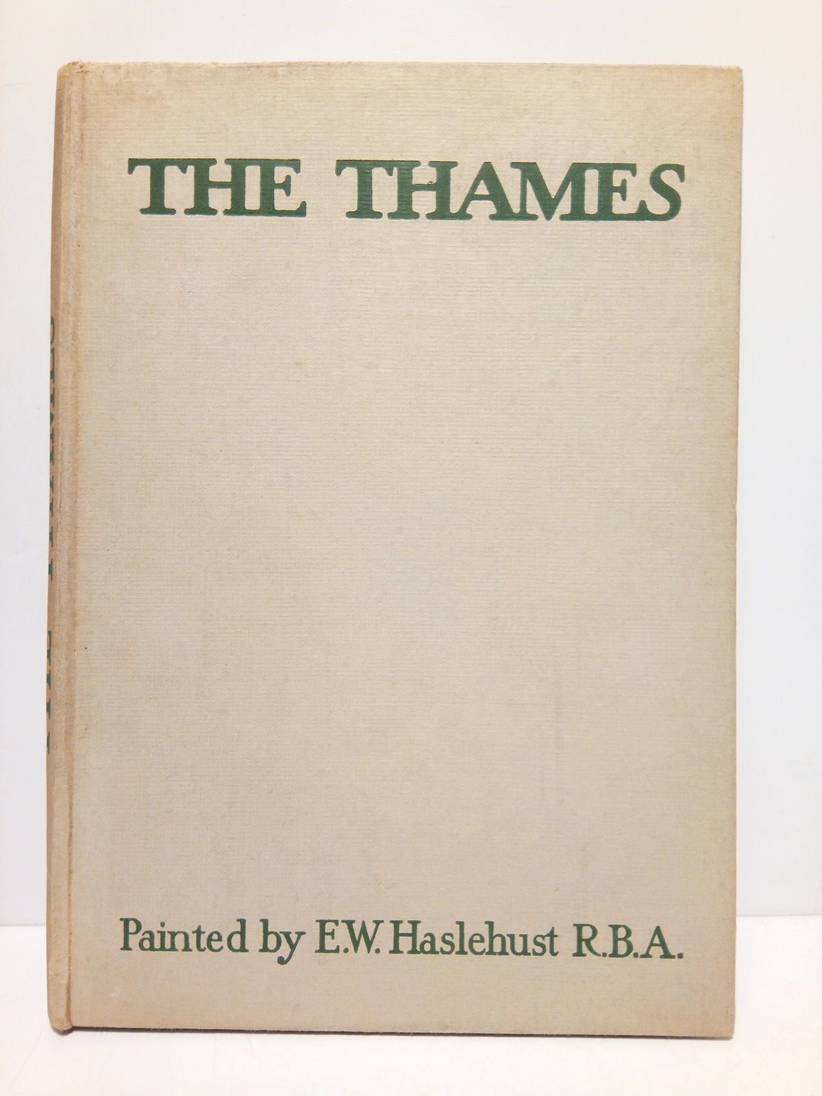 The Thames / Described by G. E. Mitton; pictured by …
