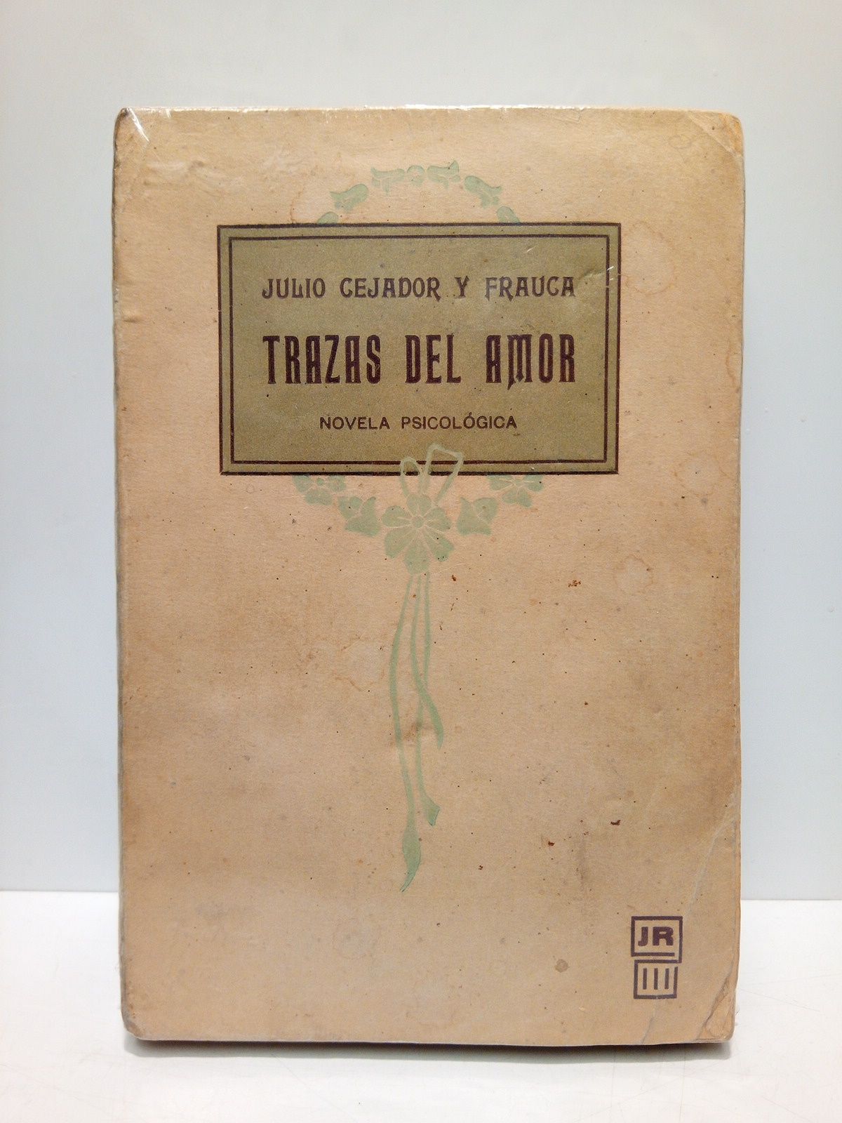 Trazas del amor: novela psicológica