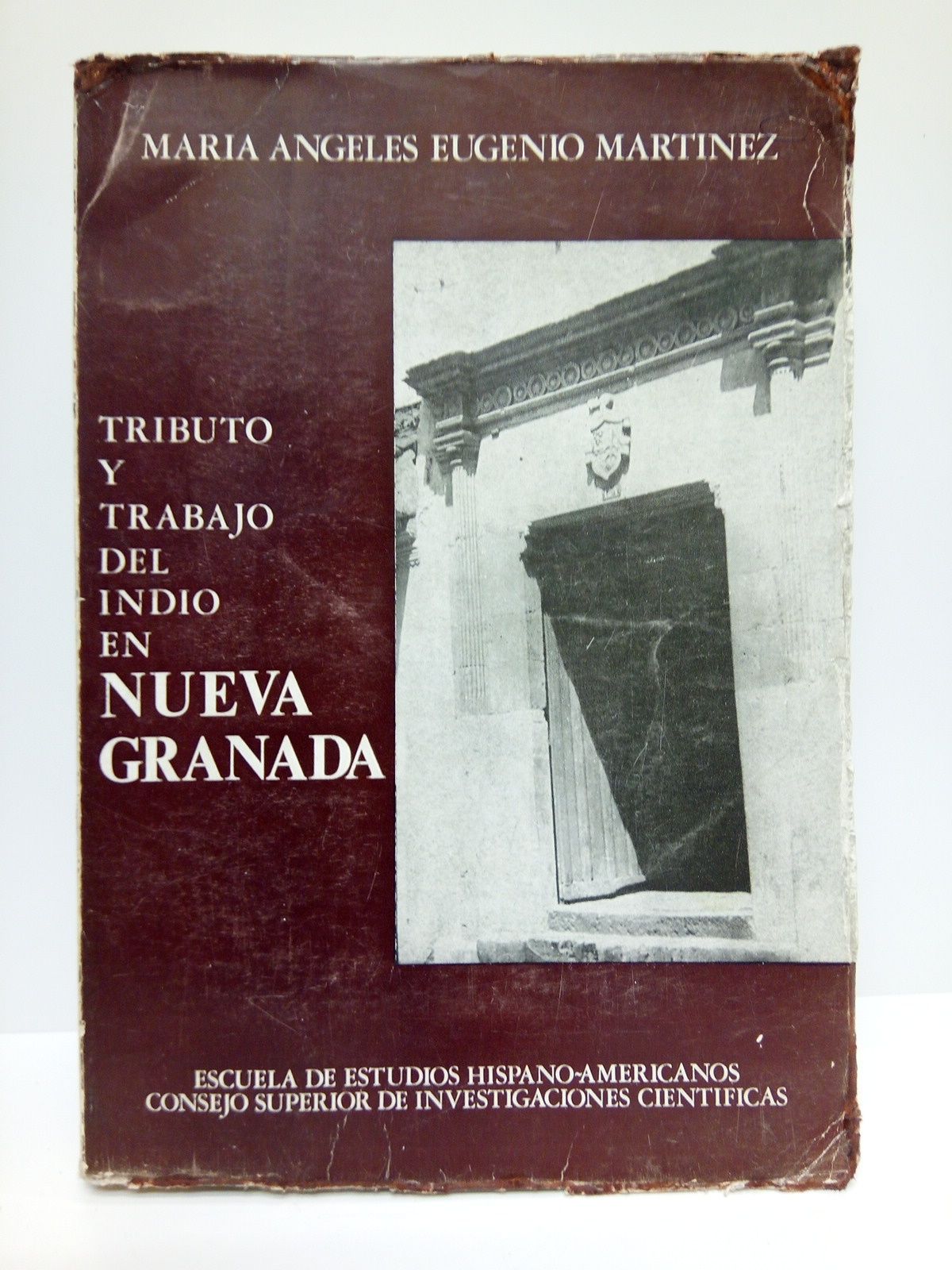 Tributo y trabajo del indio en Nueva Granada (De Jimenez …