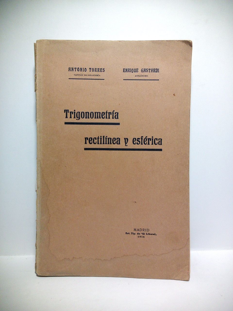Trigonometría rectilínea y esférica