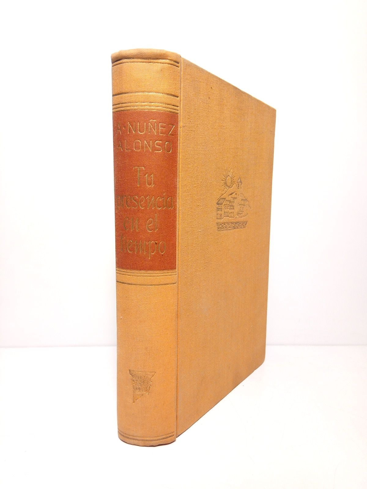 Tu presencia en el tiempo (Novela)