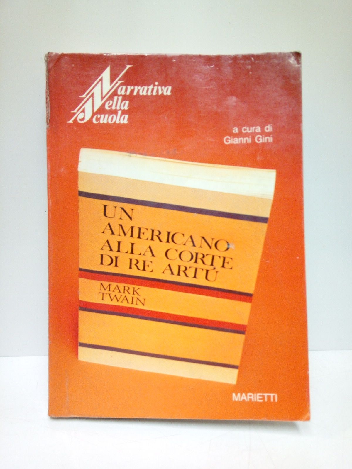 Un americano alla corte di re Artù / A cura …