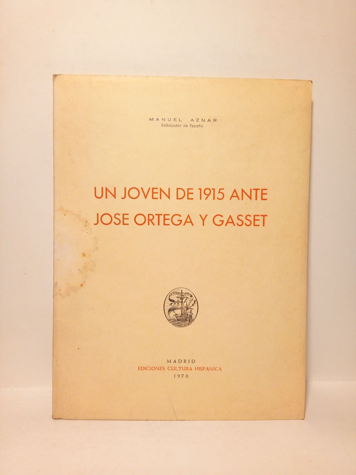 Un joven de 1915 ante José Ortega y Gasset