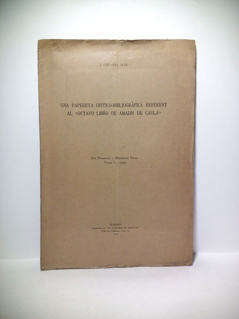 Una papereta crítico-bibliográfica referent al "Octavo livro de Amadís de …