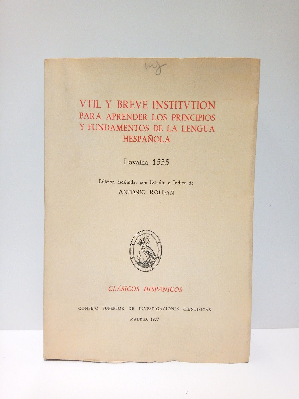 Util y breve institution para aprender los principios y fundamentos …