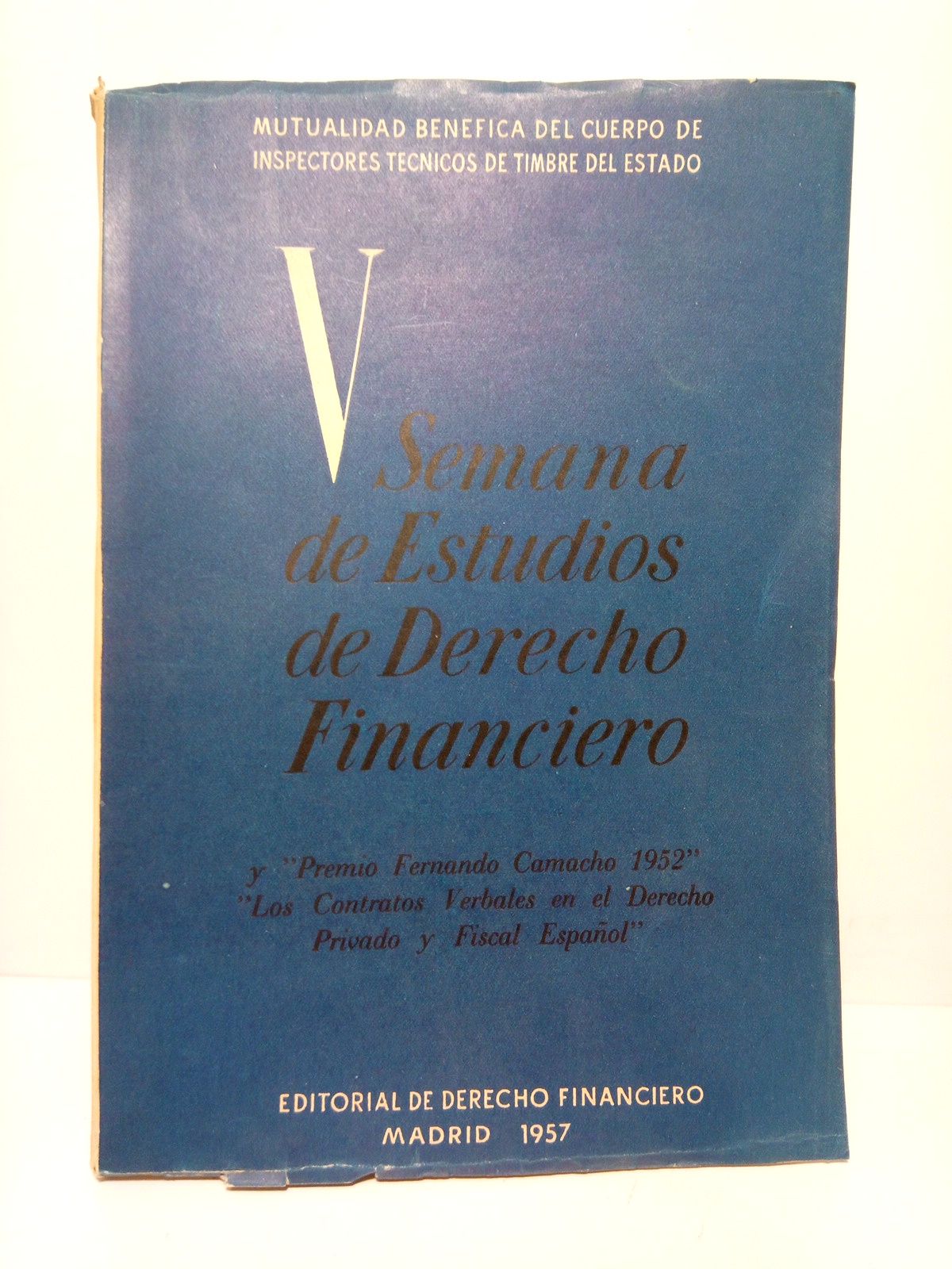 V Semana de Estudios de Derecho Financiero y "Premio Fernando …