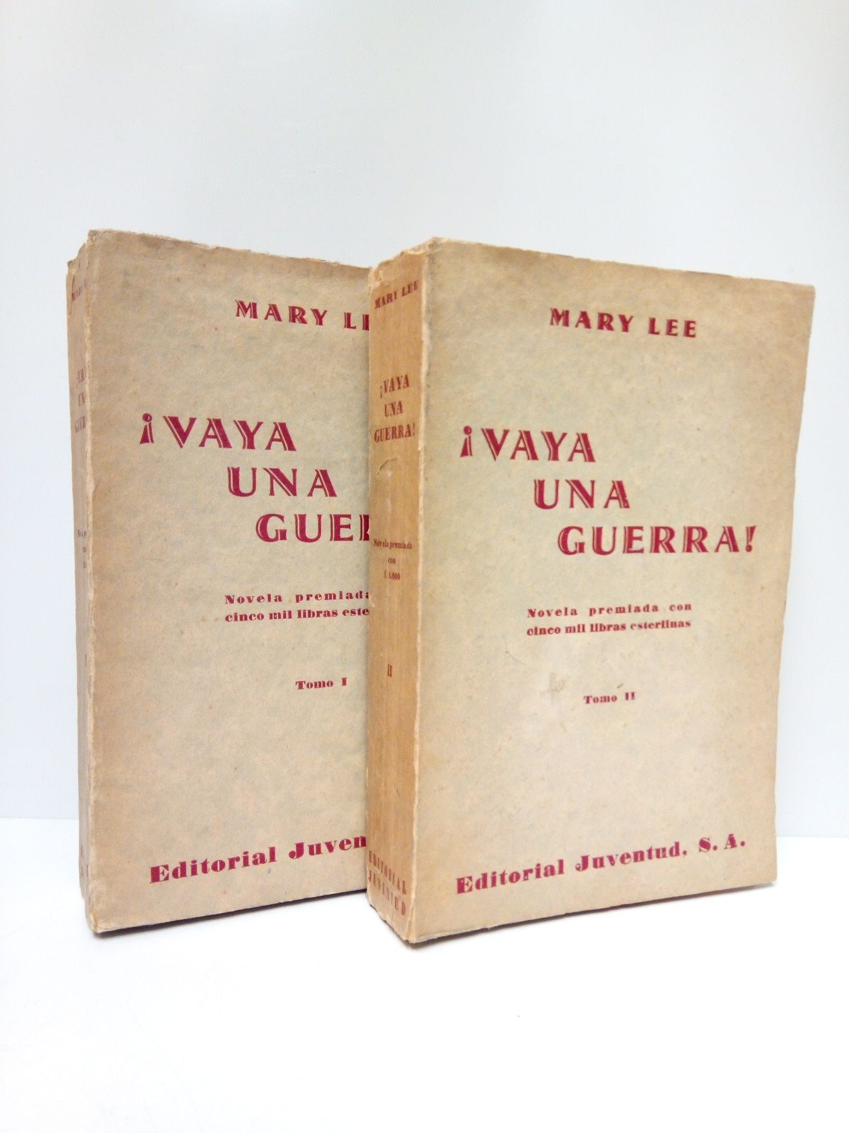 ¡ Vaya una guerra !. (Novela publicada en inglés con …