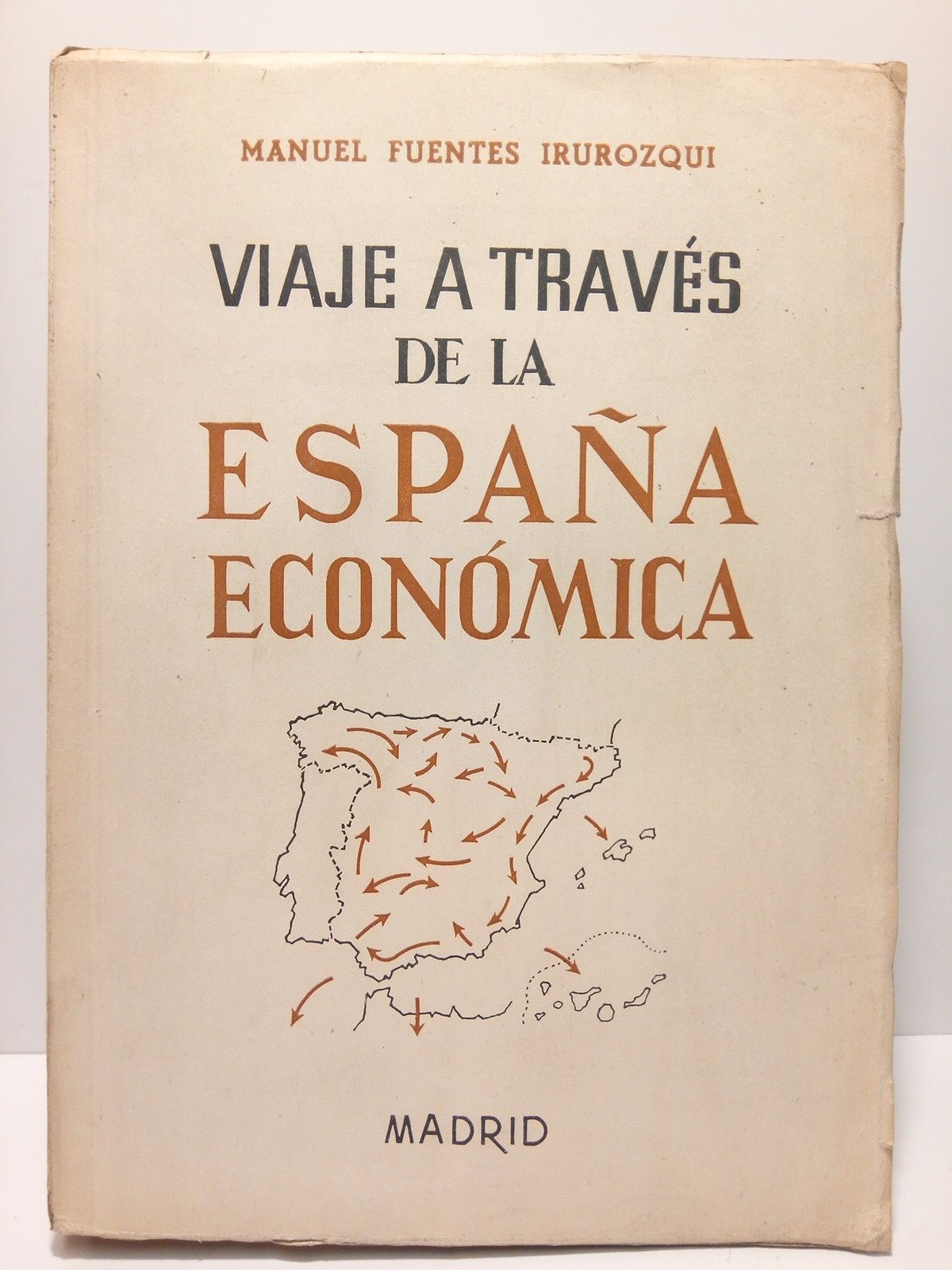 Viaje a través de la España económica