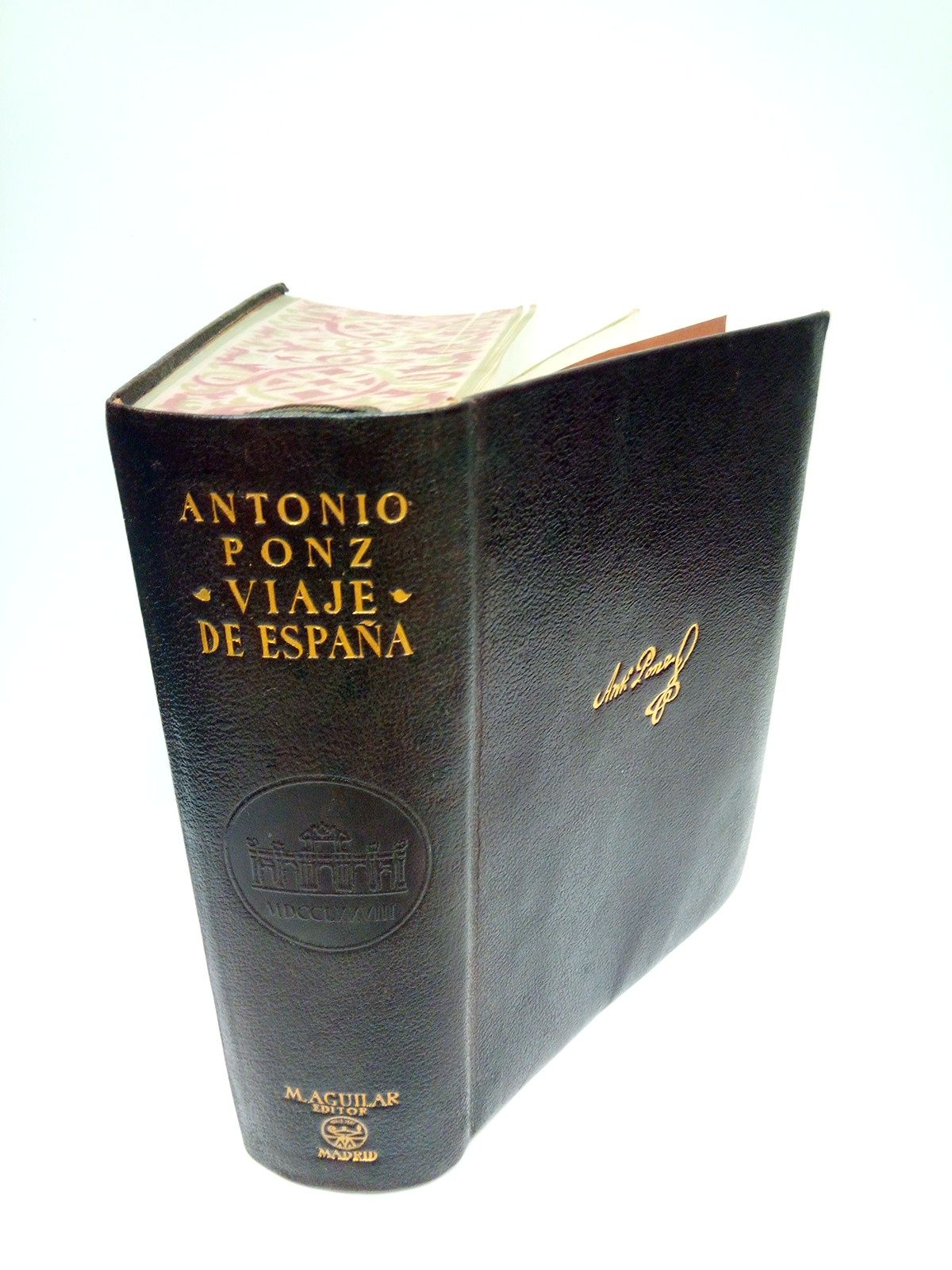 Viaje de España. Seguido de los dos tomos del Viaje …