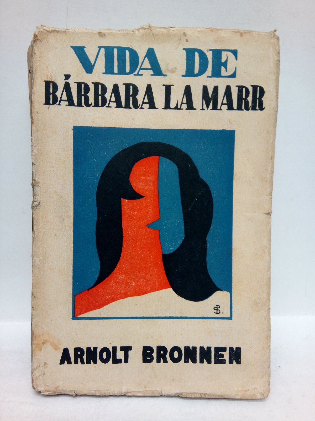 Vida de Bárbara La Marr / Versión española de St. …