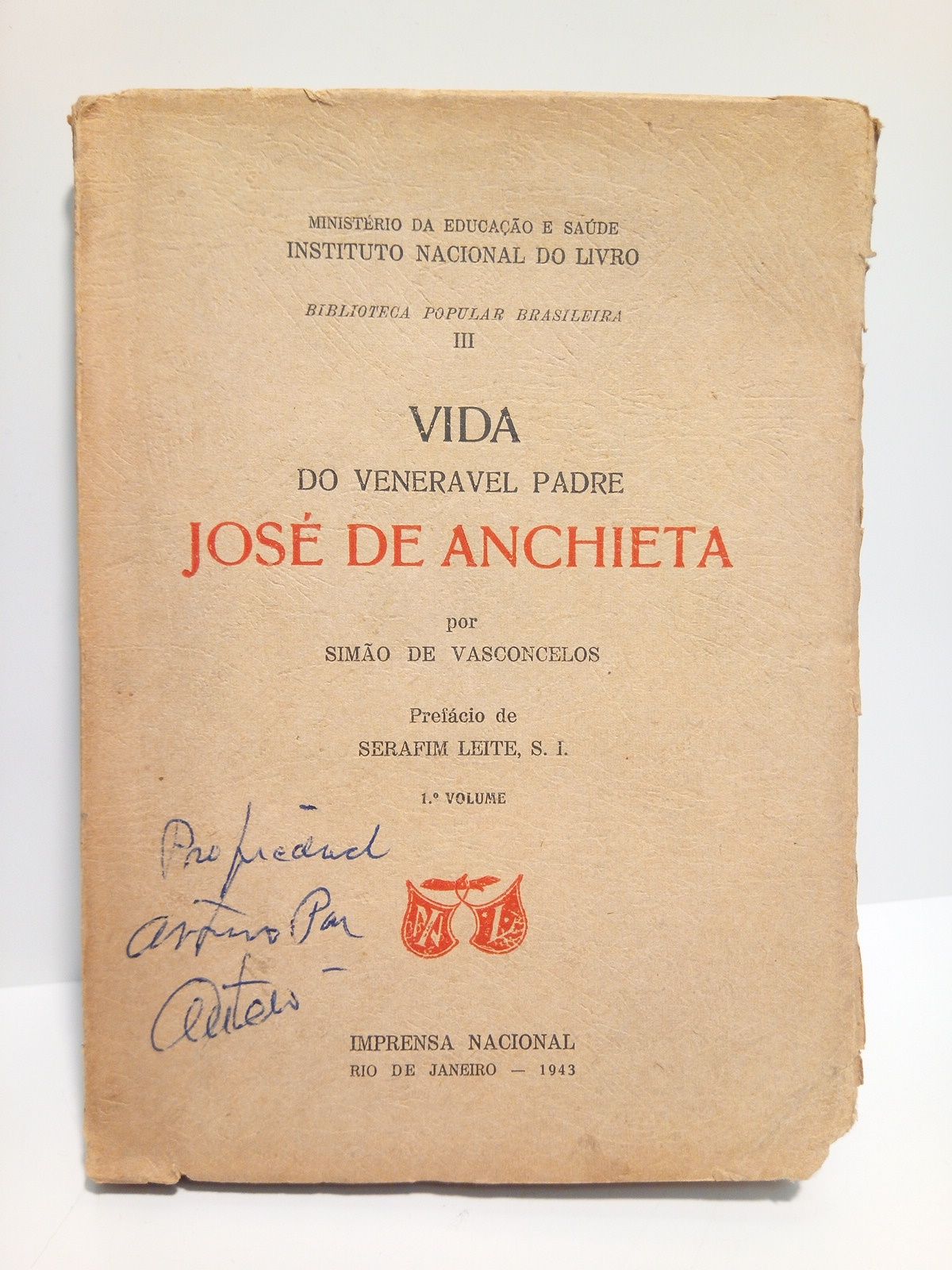 Vida do Veneravel Padre José de Anchieta / Prefácio de …