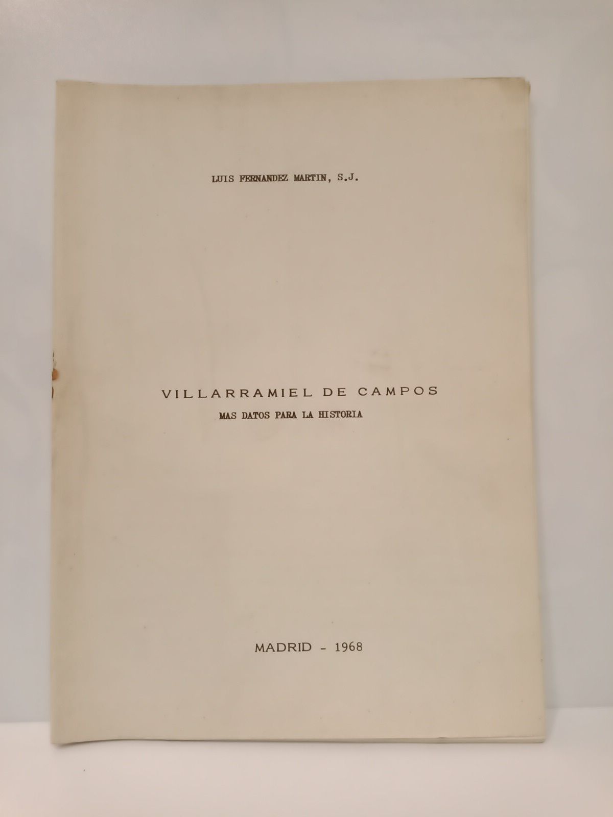 Villarramiel de Campos: Más datos para la historia