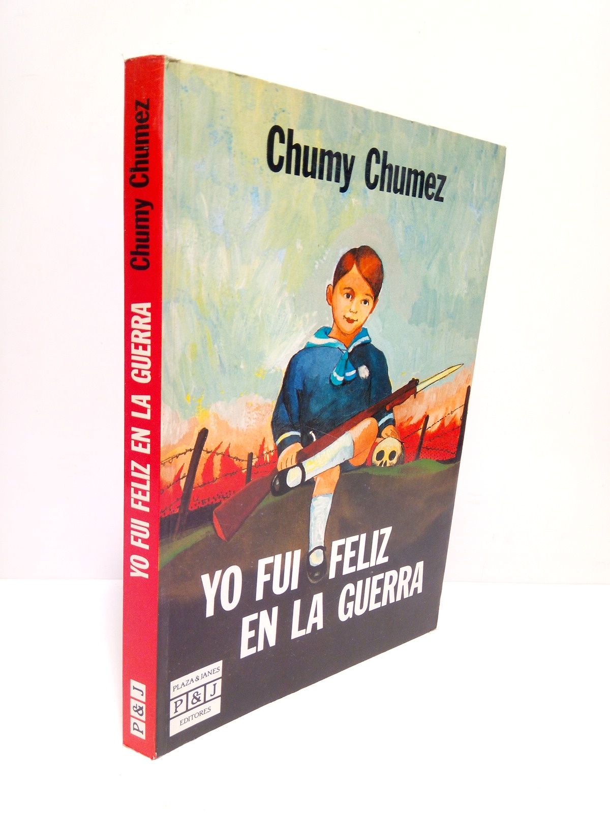 Yo fui feliz en la guerra [Cubierta y láminas de …