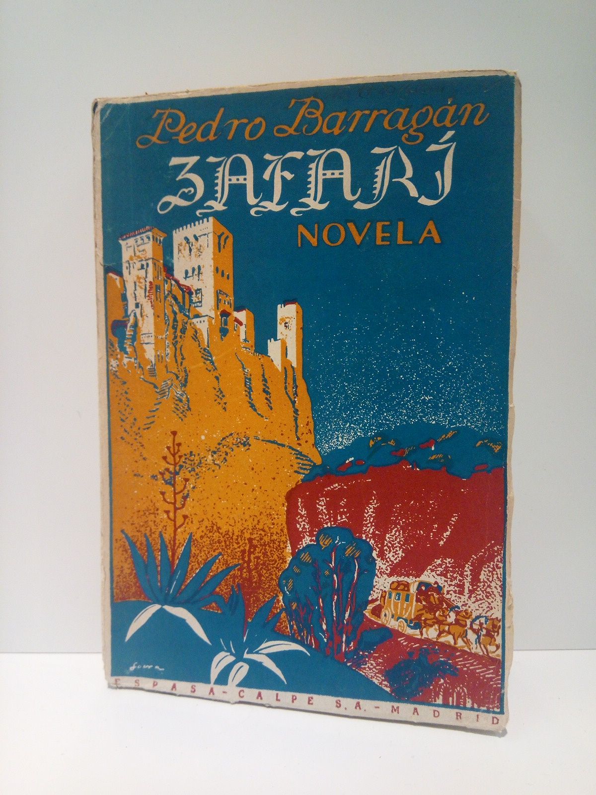 Zafarí: Novela de costumbres granadinas / Prólogo de Melchor Fernandez …