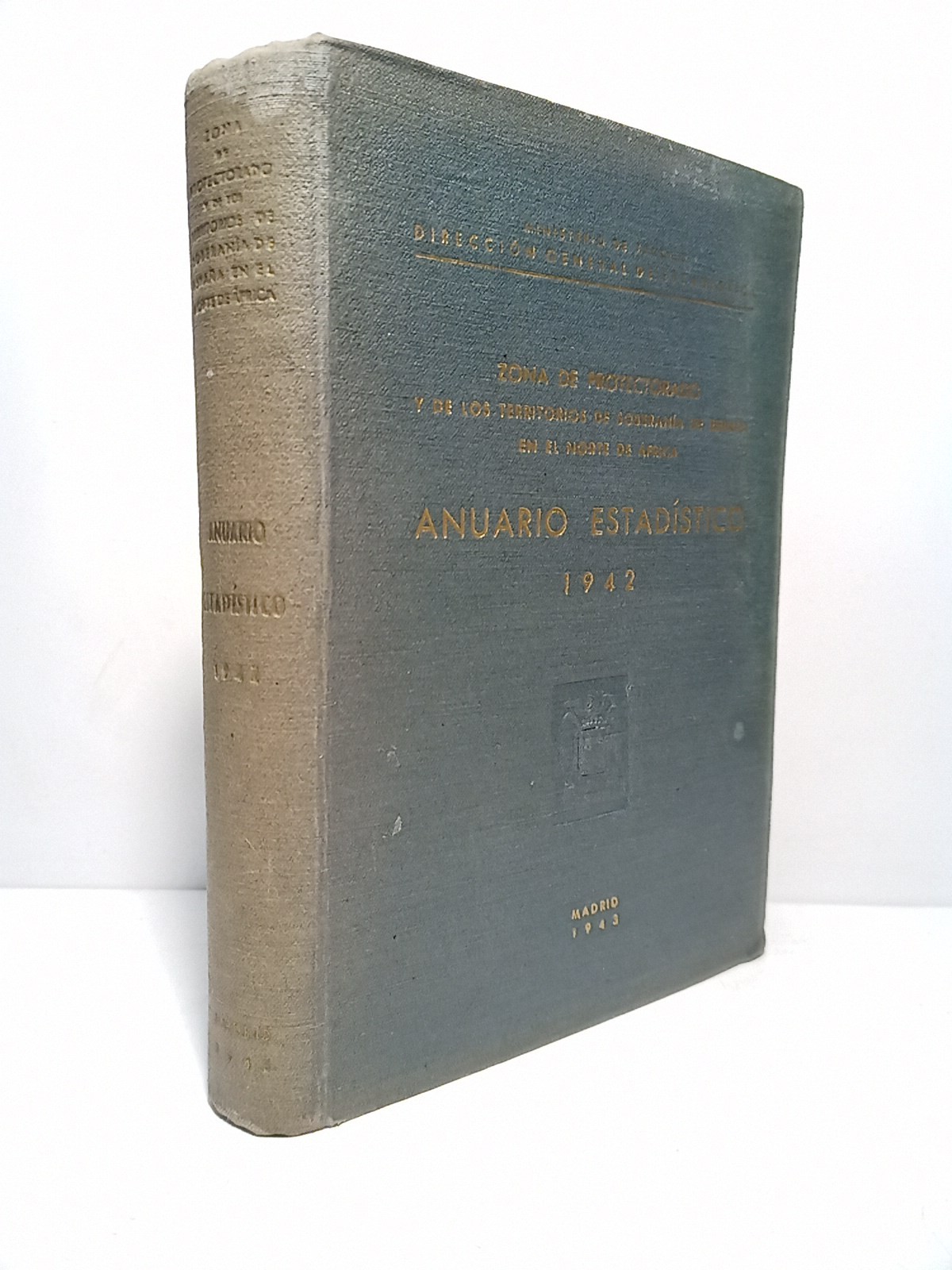Zona de Protectorado y de los territorios de Soberanía de …