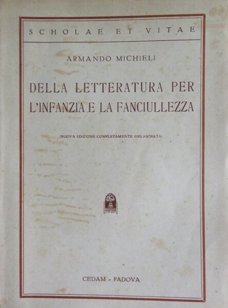 Della letteratura per l'infanzia e la fanciullezza