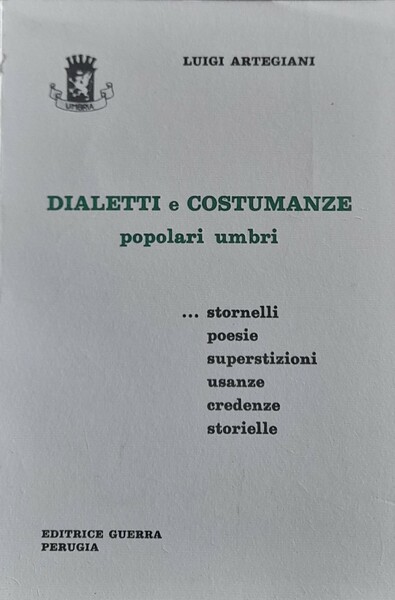 Dialetti e costumanze popolari umbri