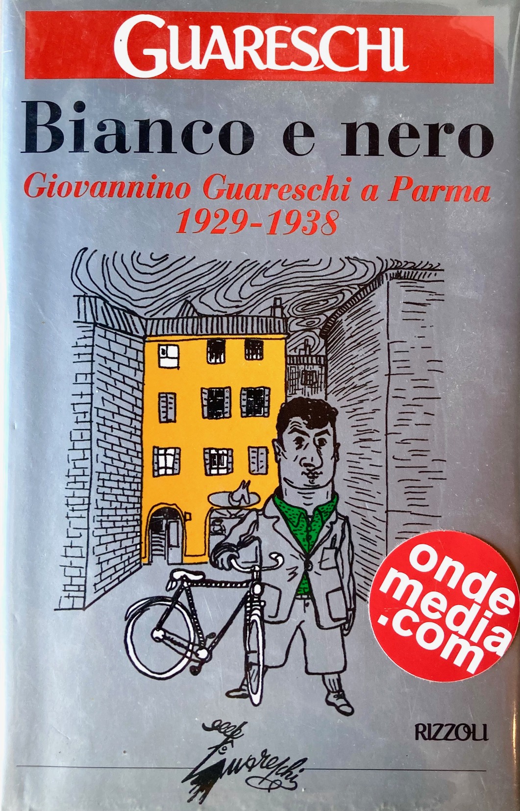 Bianco e Nero, Giovannino Guareschi a Parma 1929-1938; a cura …