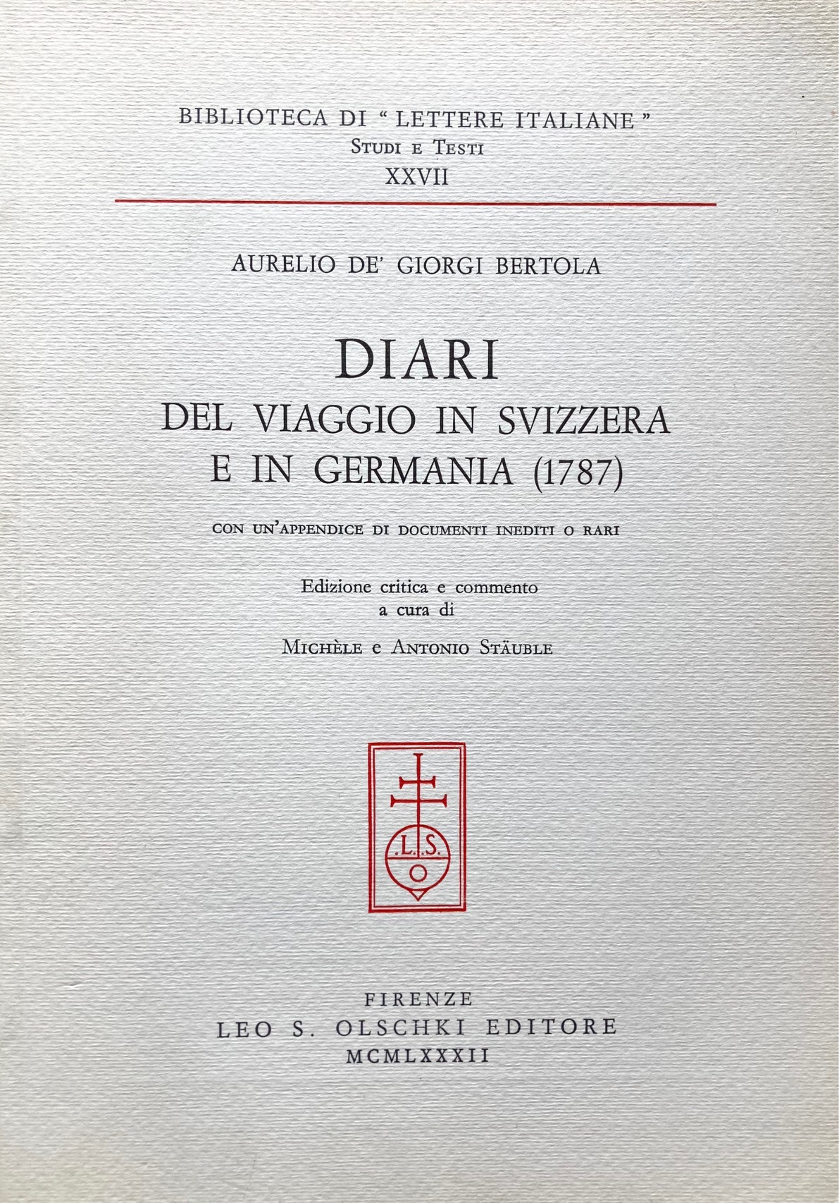 Diari del viaggio in Svizzera e in Germania (1787). Appendice …