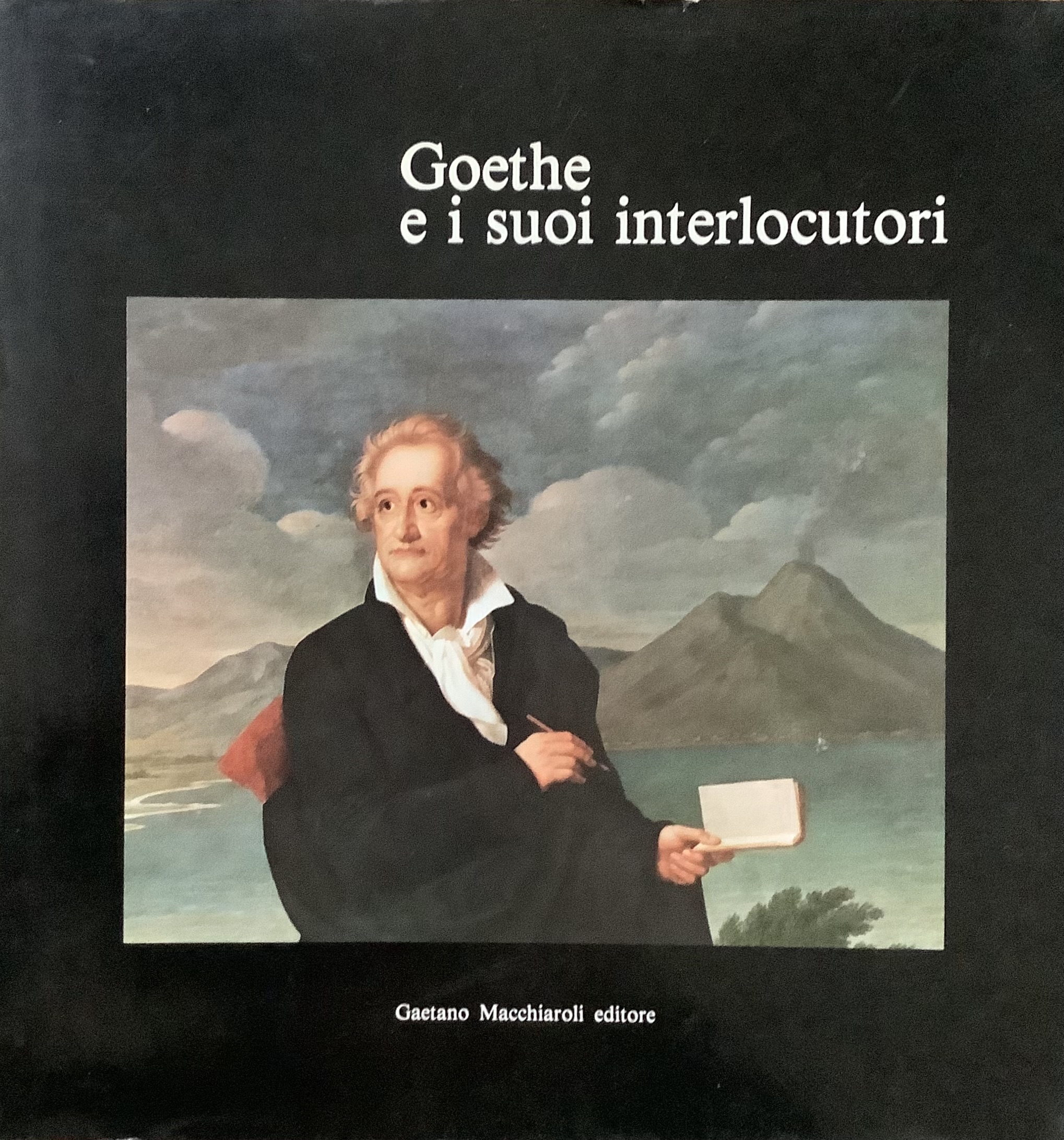 Goethe e i suoi interlocutori