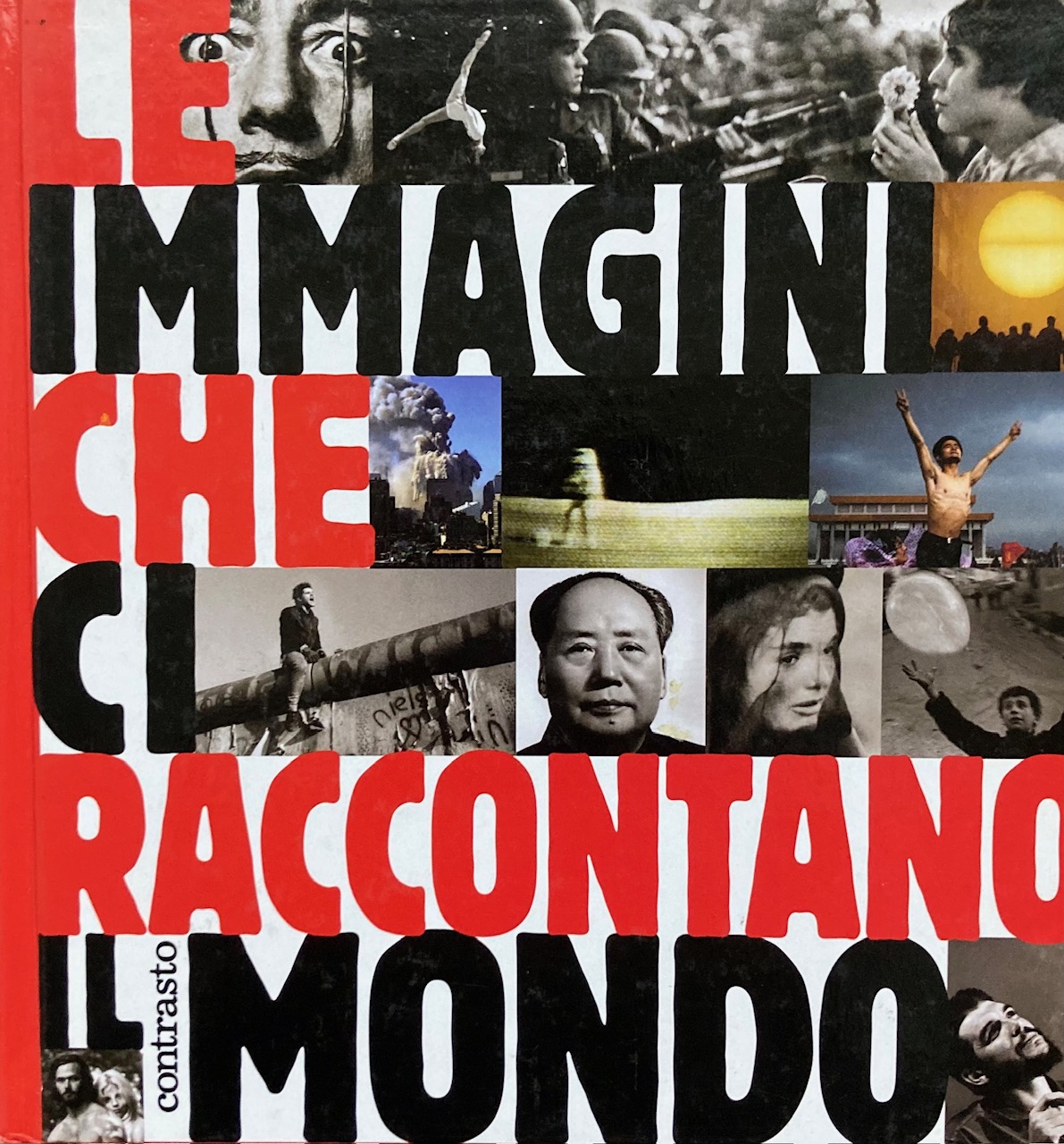 Le immagini che ci raccontano il mondo