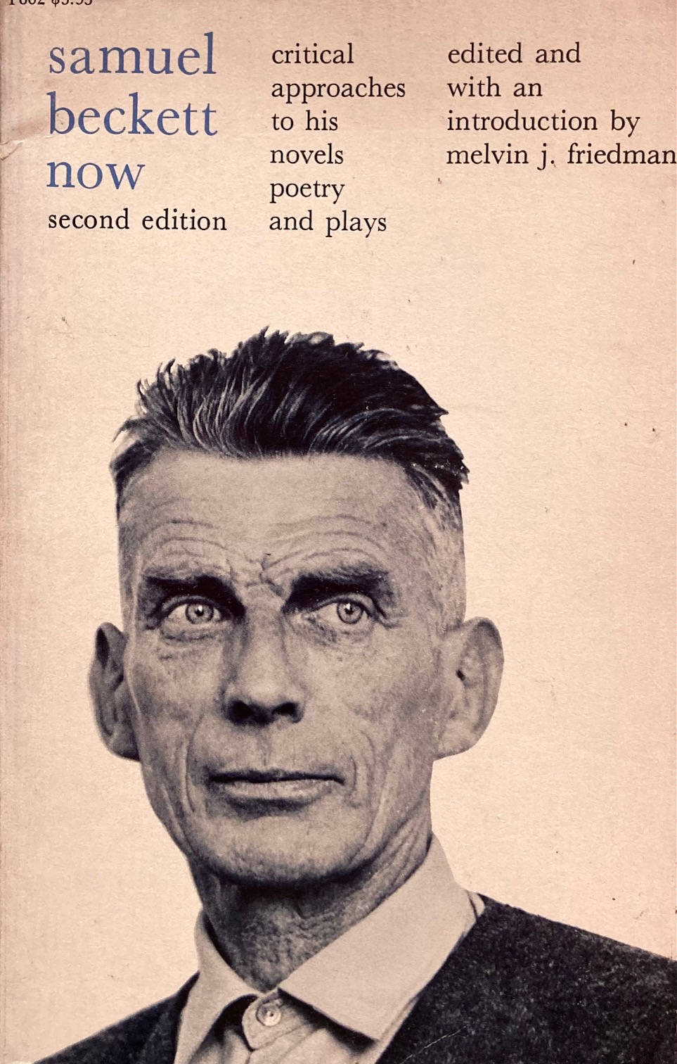 Samuel Beckett now. Critical approaches to his novels poetry and …