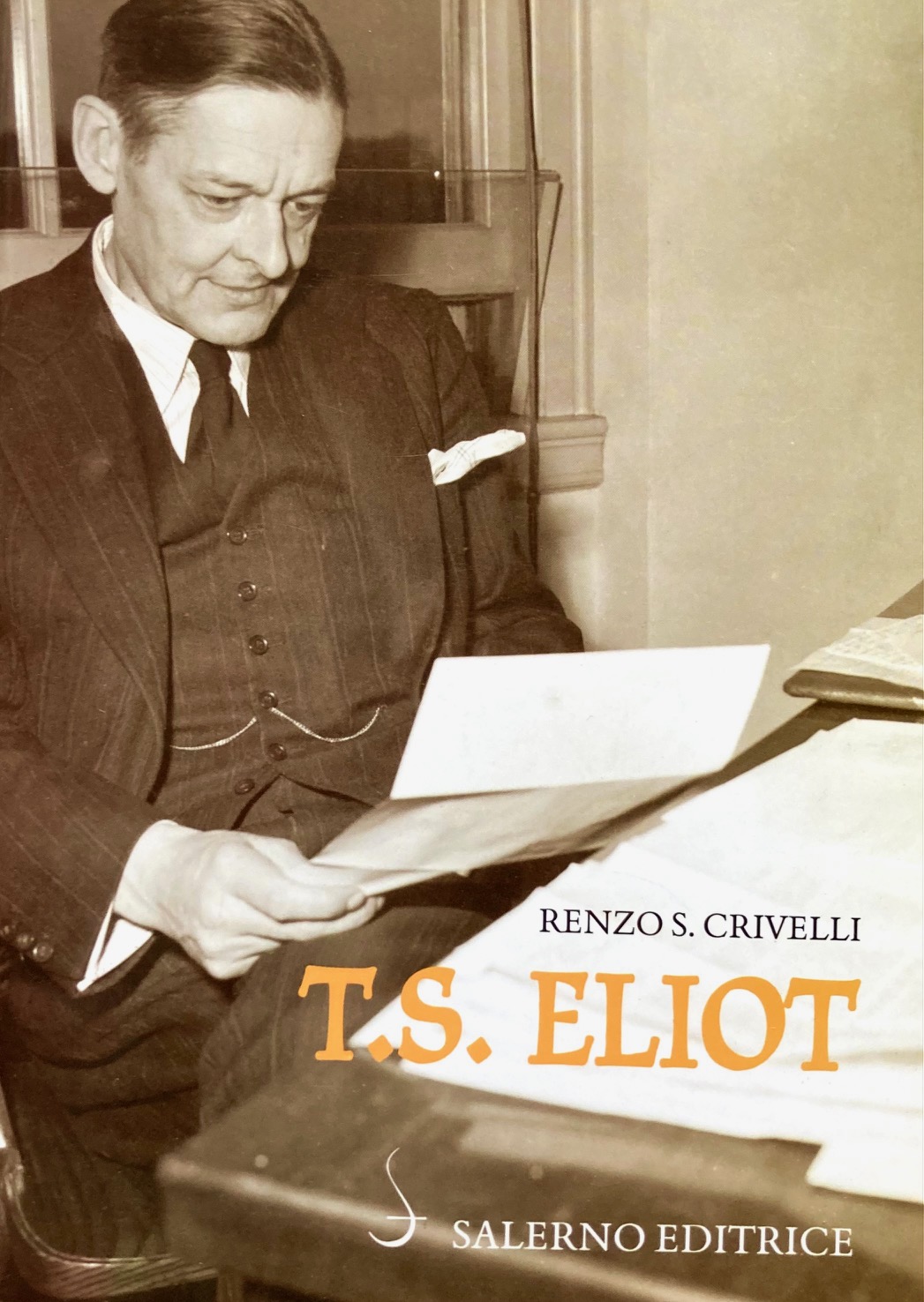 T.S. Eliot. Una biografia intellettuale.