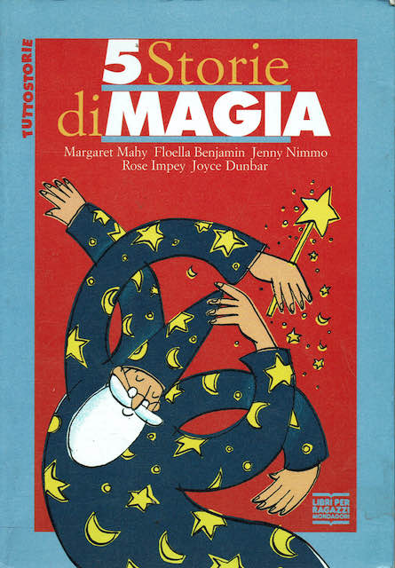 5 Storie di magia:La strada di scuola,Moccio e lo scettro …