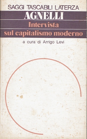Agnelli:Intervista sul capitalismo moderno