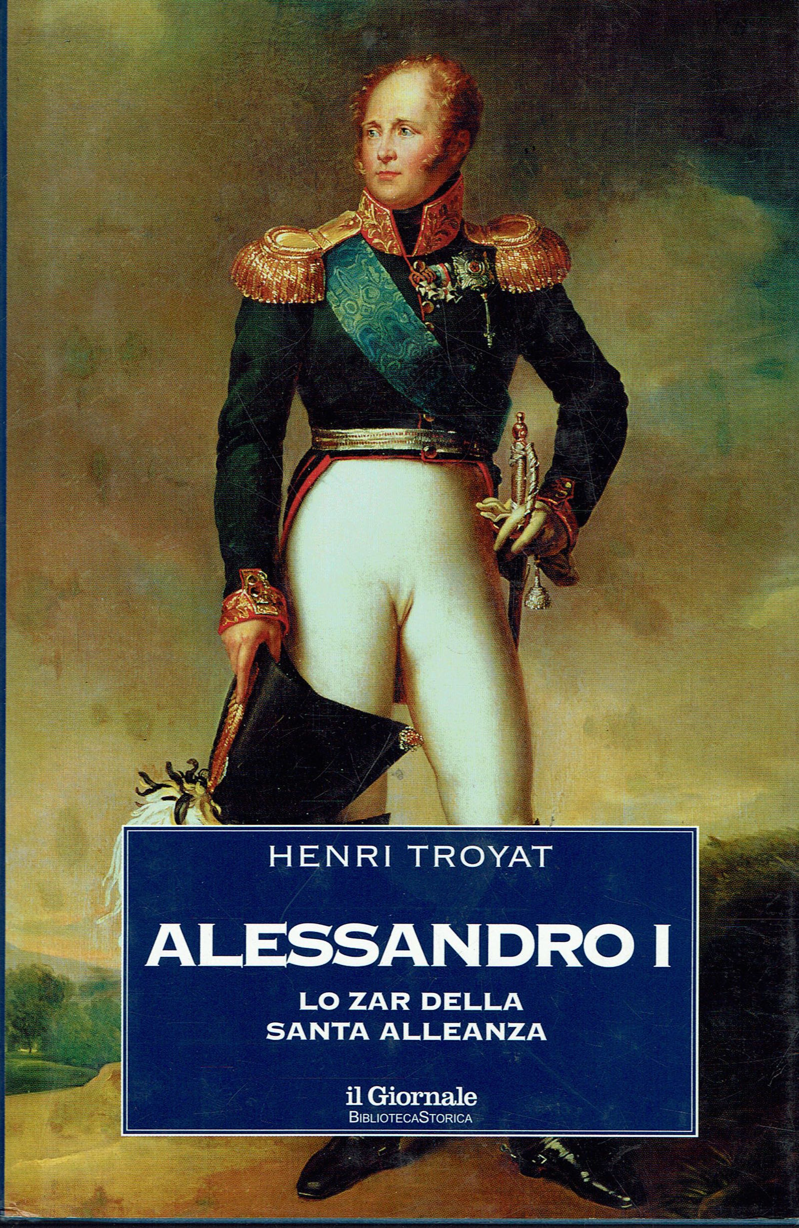 Alessandro I lo zar della santa alleanza