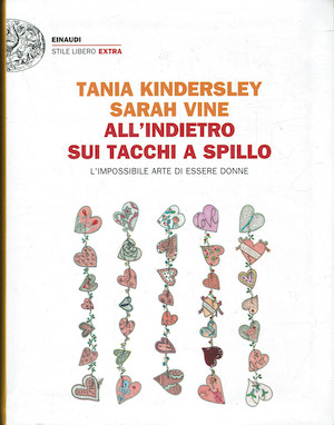 All'indietro sui tacchi a spillo. L'impossibile arte di essere donne